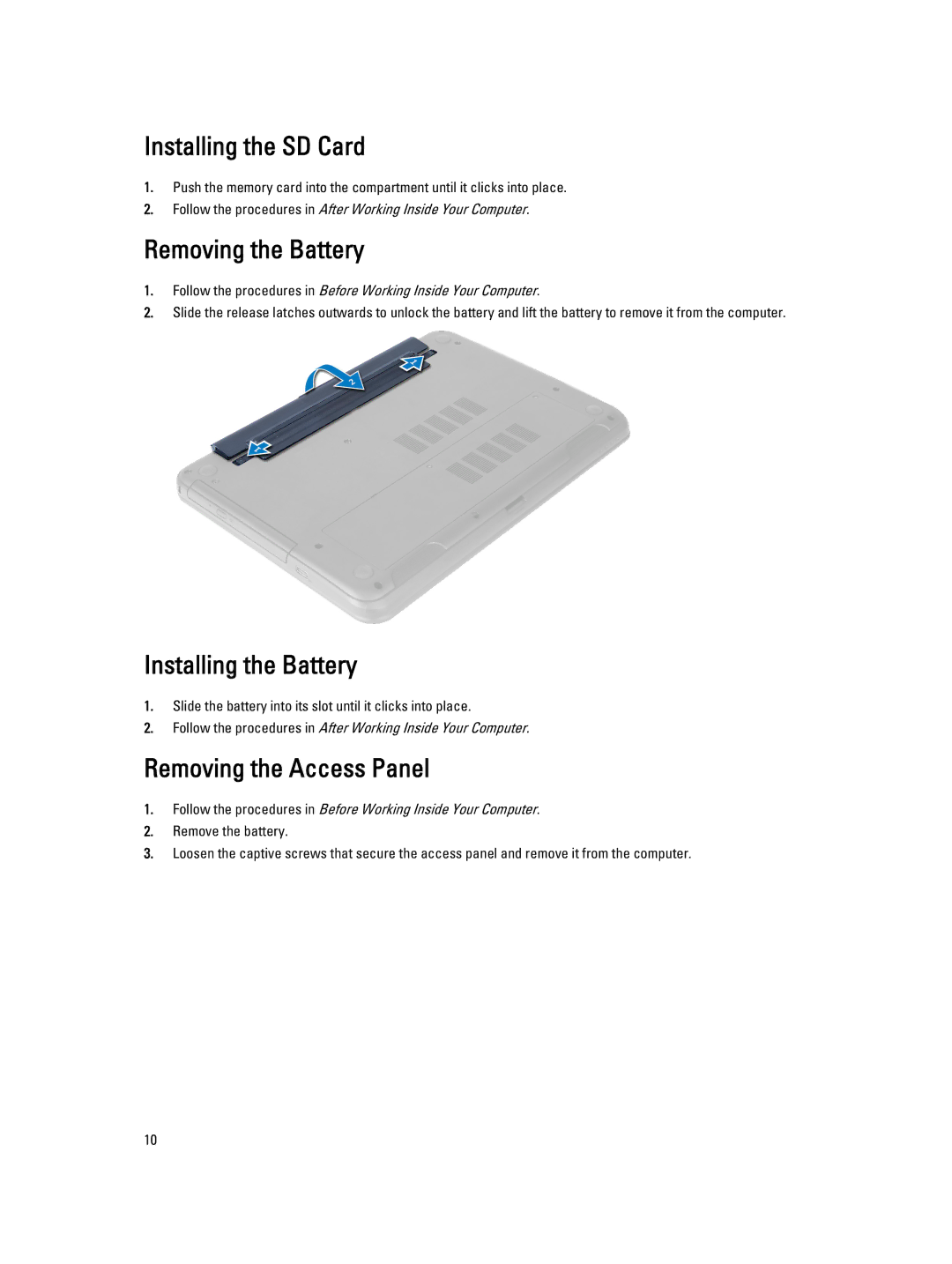 Dell P28F004 owner manual Installing the SD Card, Removing the Battery, Installing the Battery, Removing the Access Panel 