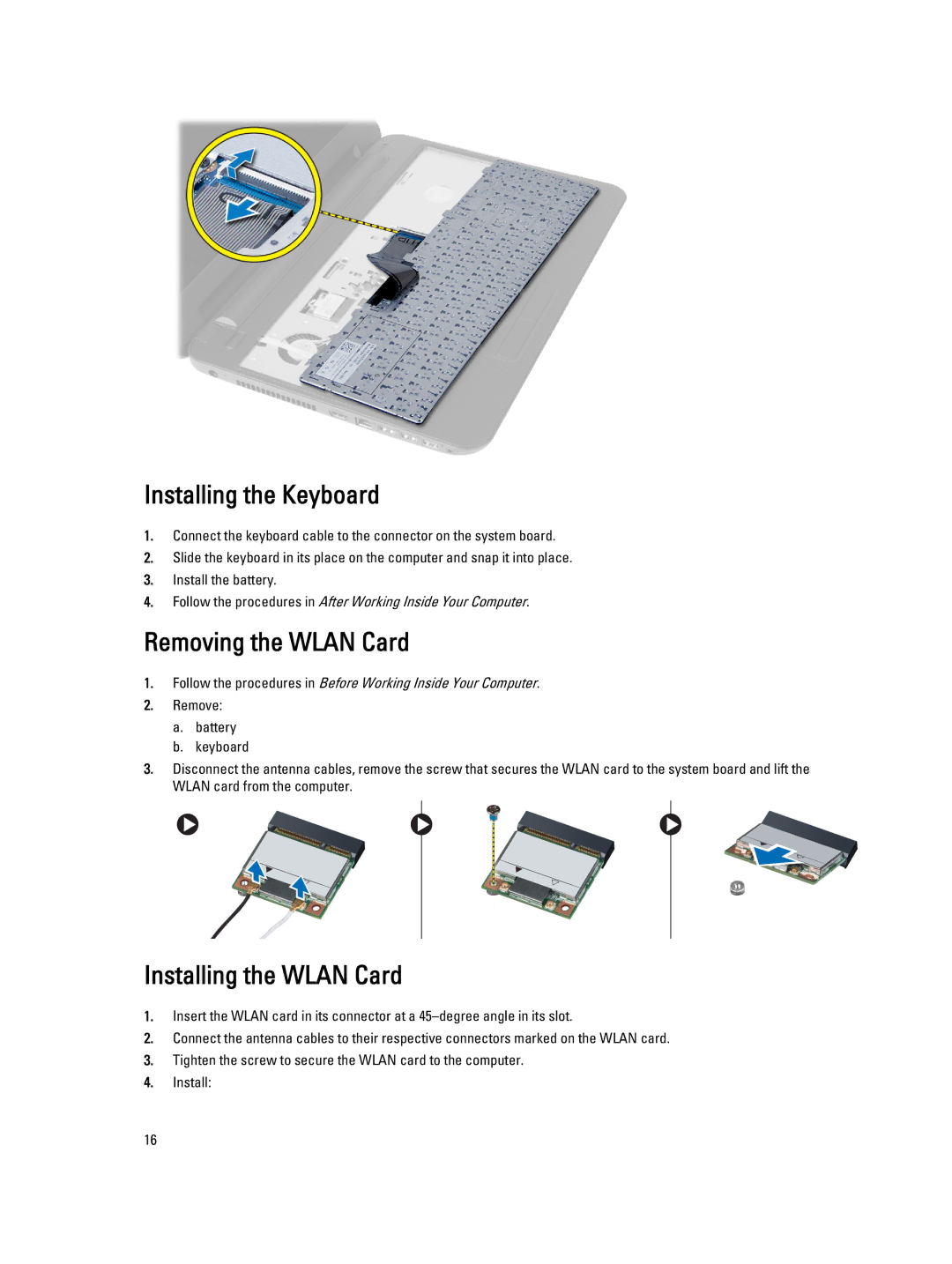 Dell P28F004 owner manual Installing the Keyboard, Removing the Wlan Card, Installing the Wlan Card 