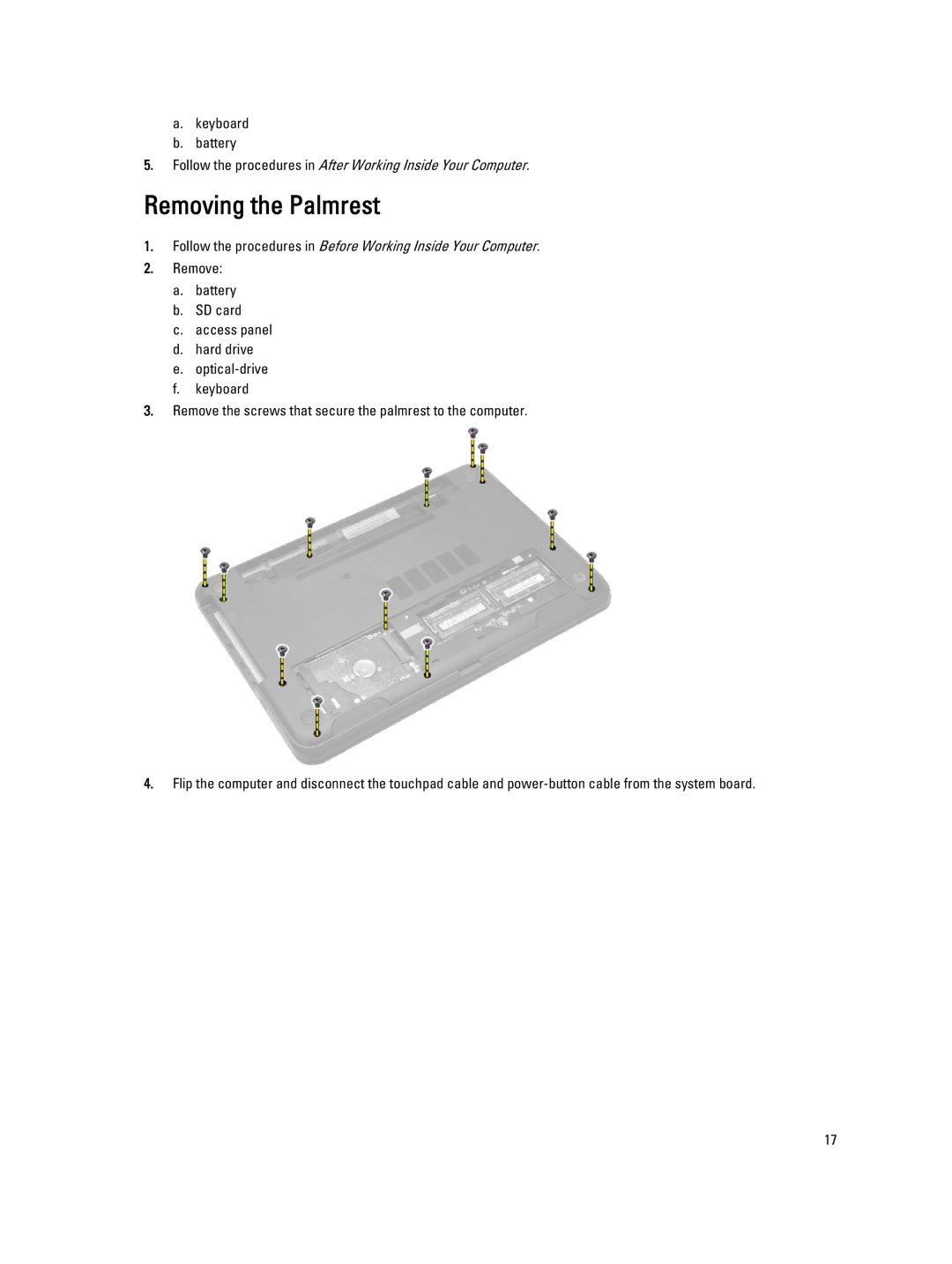 Dell P28F004 owner manual Removing the Palmrest 