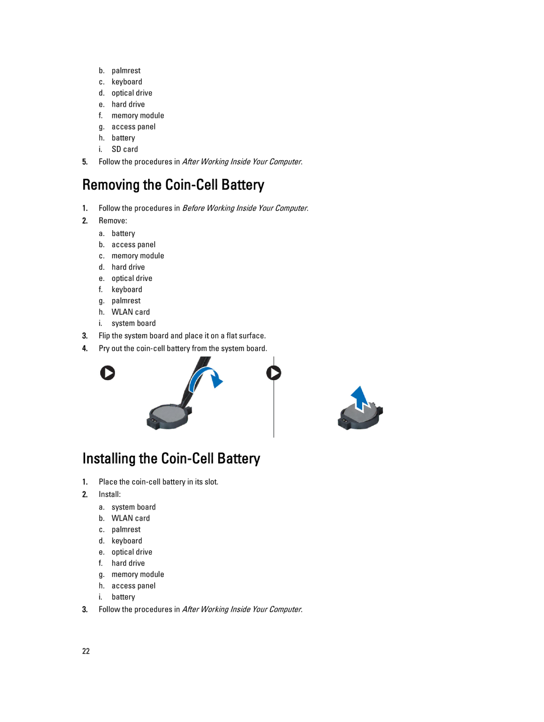 Dell P28F004 owner manual Removing the Coin-Cell Battery, Installing the Coin-Cell Battery 