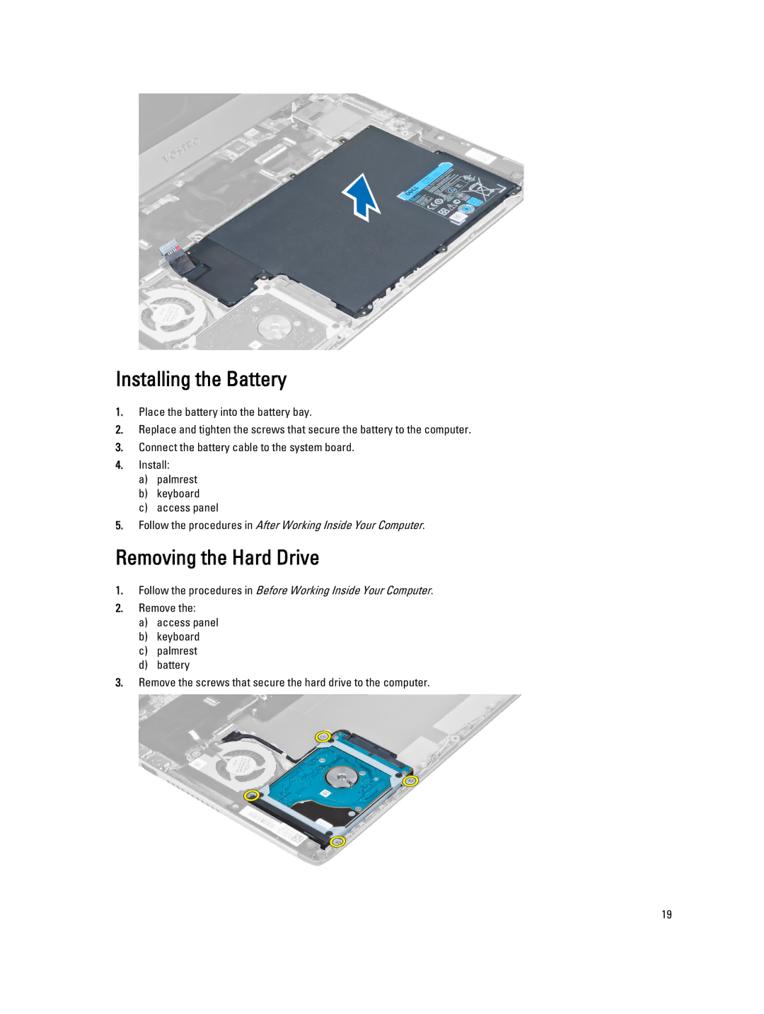 Dell P32G owner manual Installing the Battery, Removing the Hard Drive 