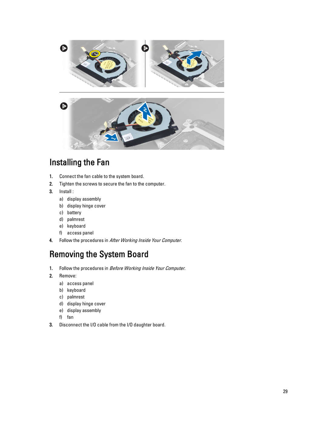 Dell P32G owner manual Installing the Fan, Removing the System Board 