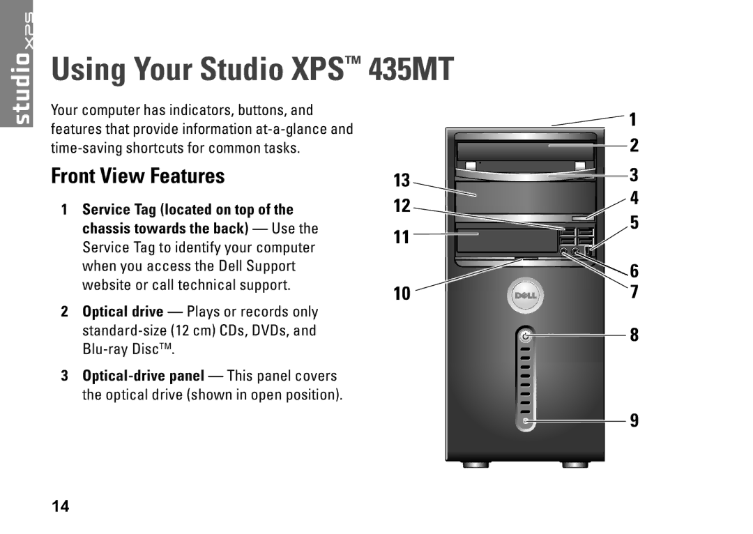 Dell P368K, DCMMF setup guide Using Your Studio XPS 435MT, Front View Features 