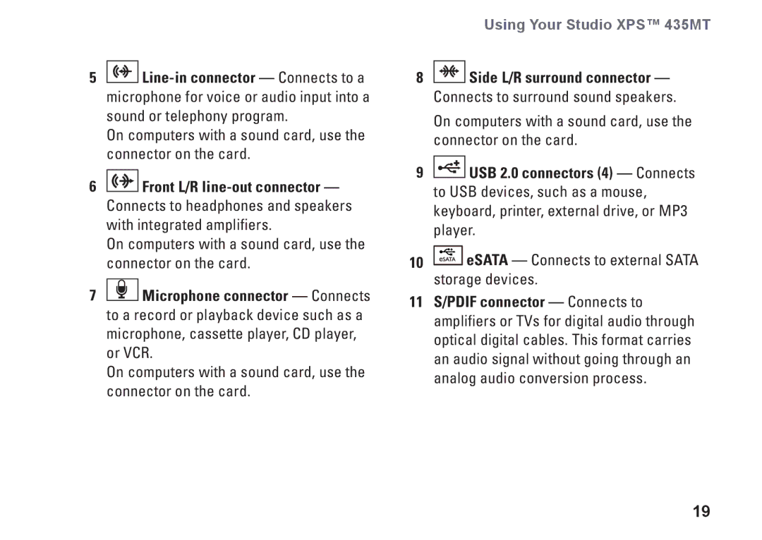 Dell P368K, 435MT, DCMMF setup guide ESATA Connects to external Sata storage devices 