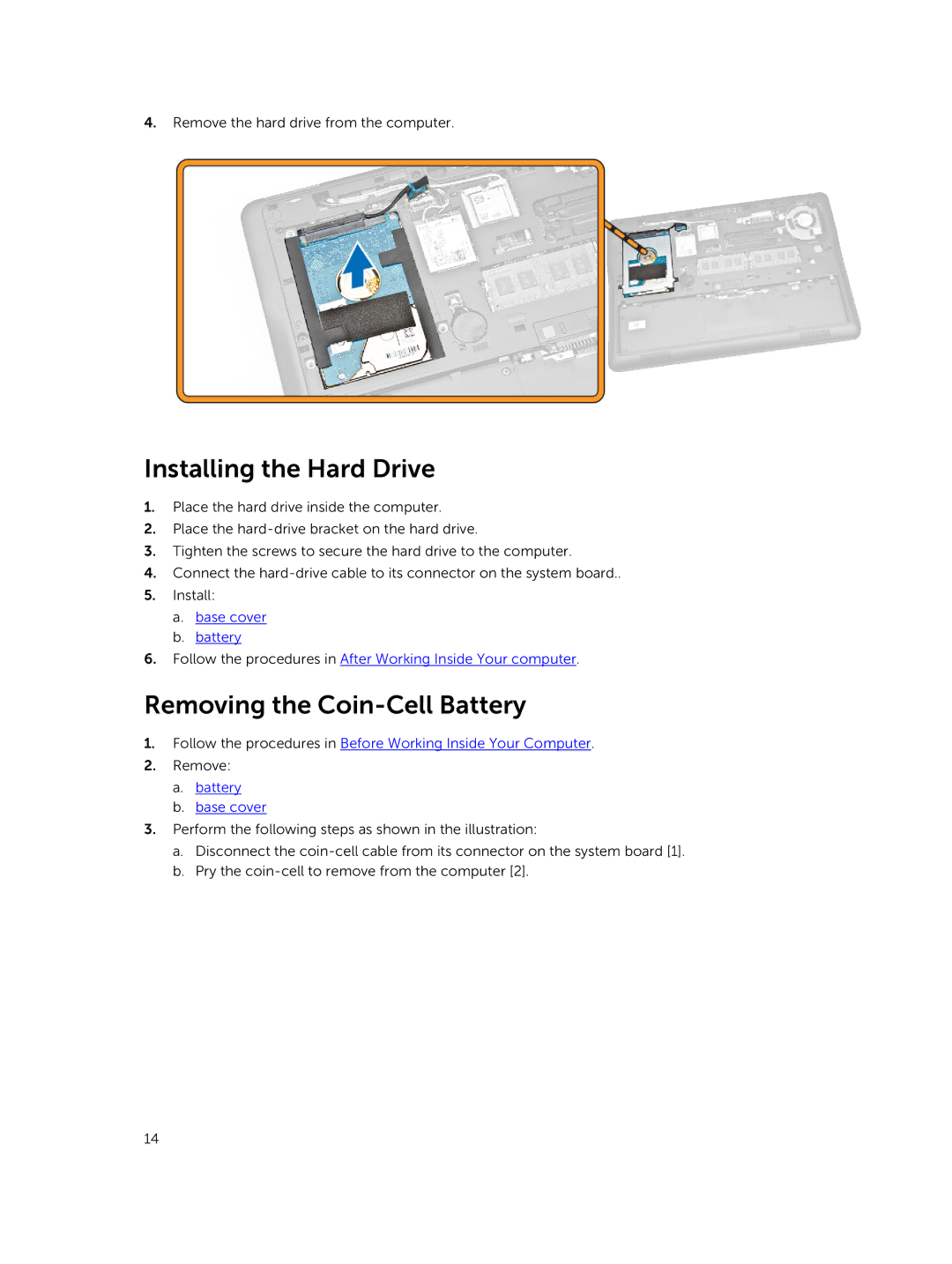 Dell P40G002 owner manual Installing the Hard Drive, Removing the Coin-Cell Battery 