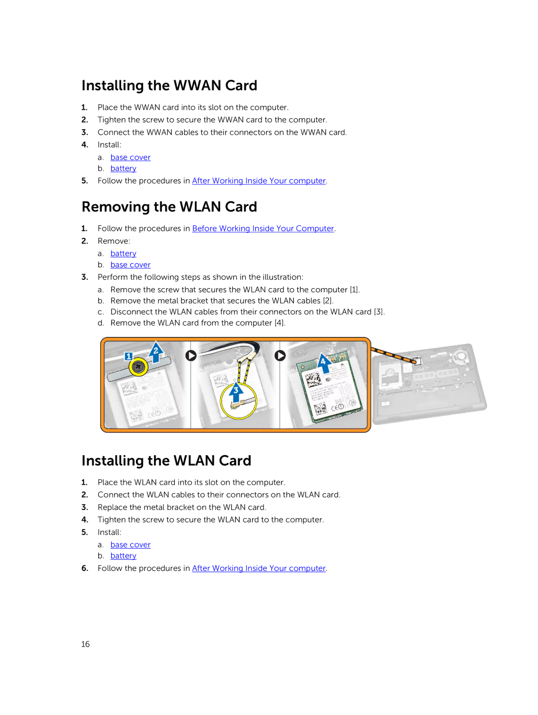 Dell P40G002 owner manual Installing the Wwan Card, Removing the Wlan Card, Installing the Wlan Card 