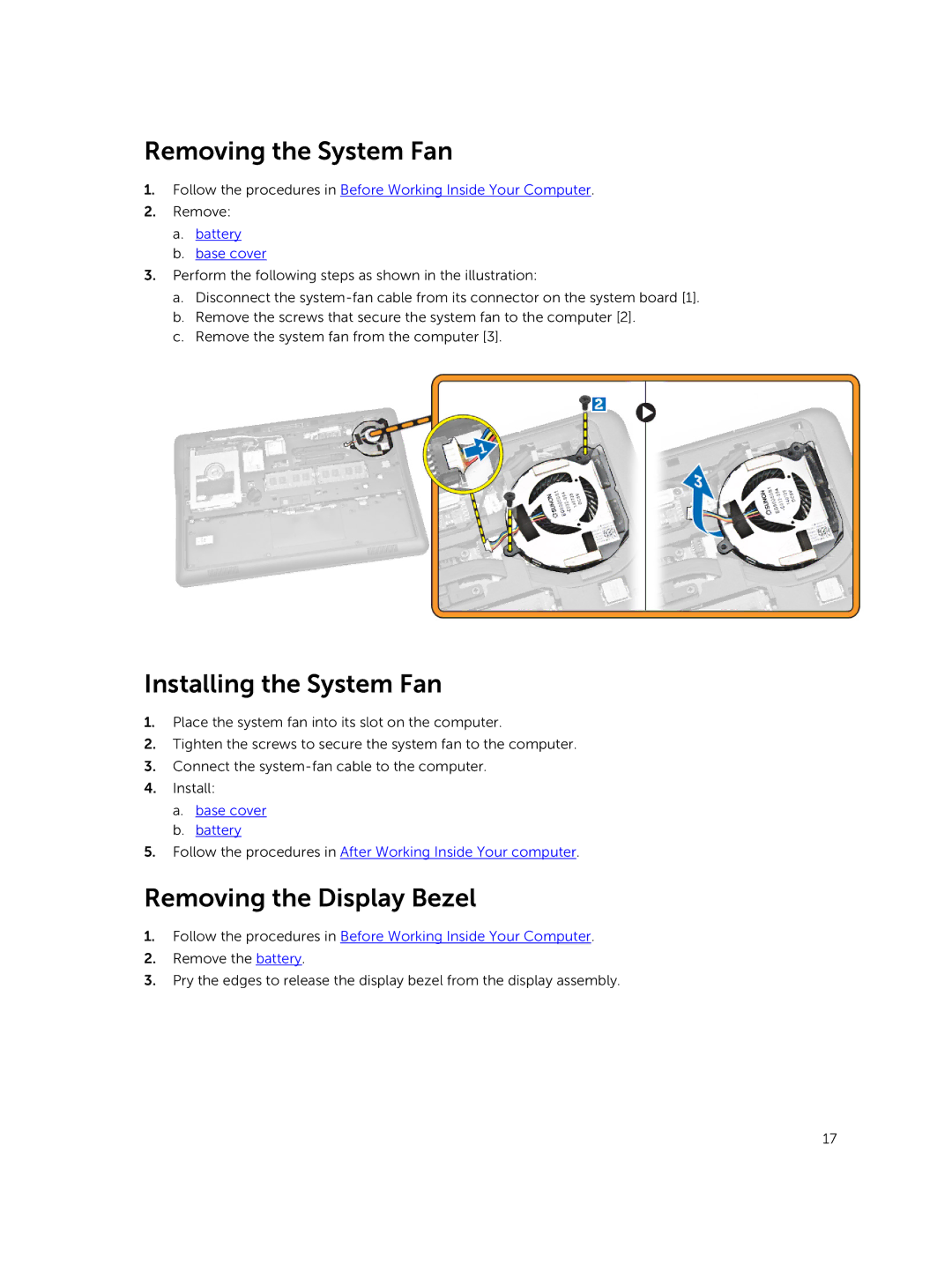 Dell P40G002 owner manual Removing the System Fan, Installing the System Fan, Removing the Display Bezel 