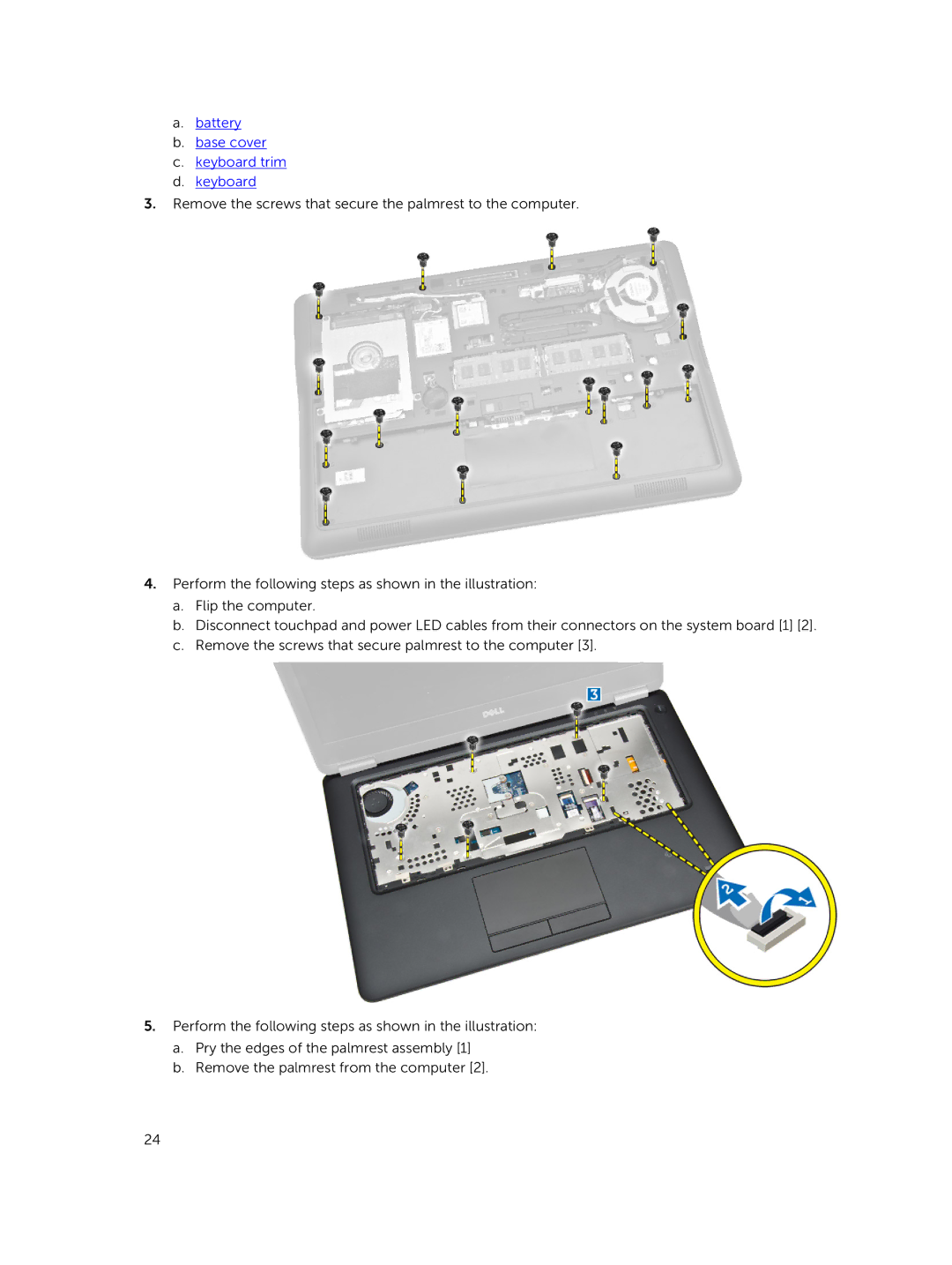 Dell P40G002 owner manual Battery Base cover Keyboard trim 