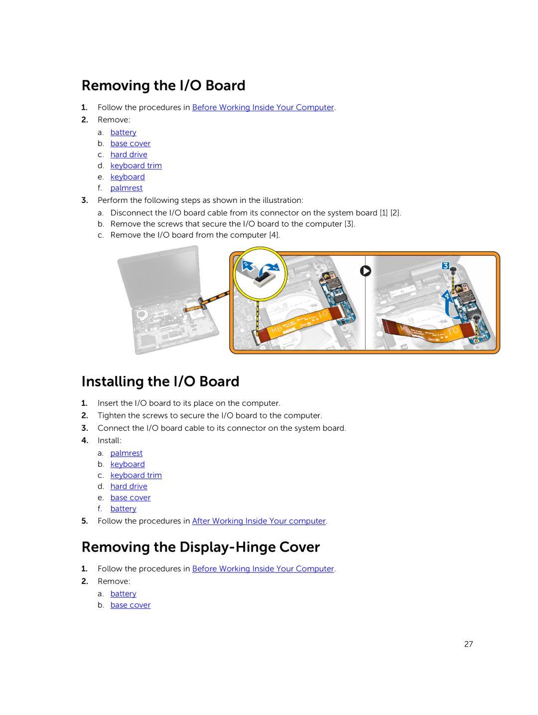 Dell P40G002 owner manual Removing the I/O Board, Installing the I/O Board, Removing the Display-Hinge Cover 