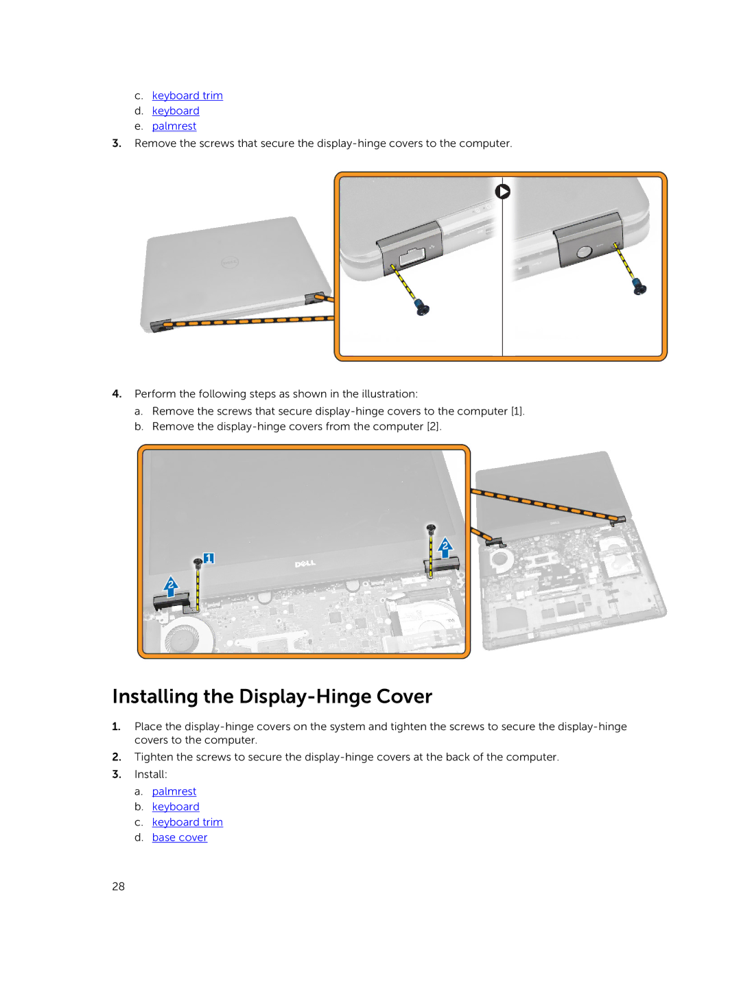 Dell P40G002 Installing the Display-Hinge Cover, Keyboard trim Palmrest, Palmrest Keyboard Keyboard trim Base cover 