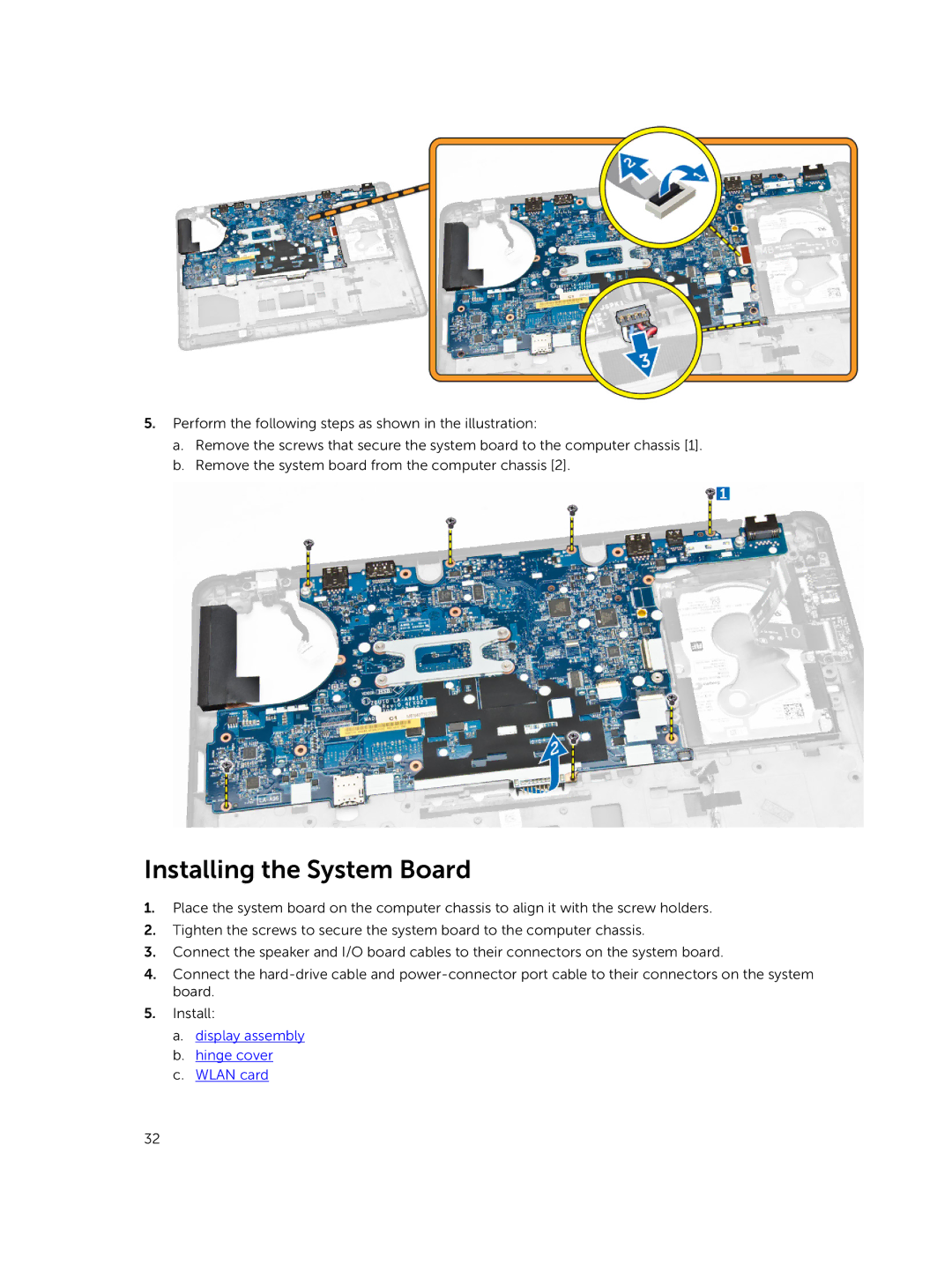 Dell P40G002 owner manual Installing the System Board, Display assembly Hinge cover Wlan card 