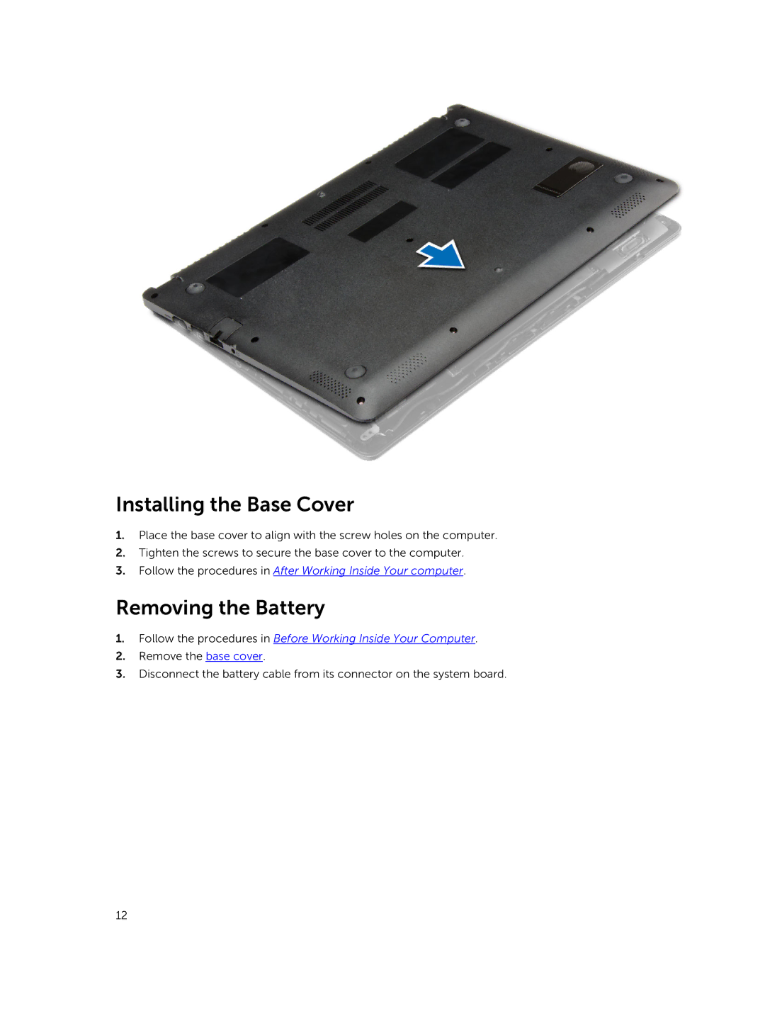 Dell P41G002 owner manual Installing the Base Cover, Removing the Battery 