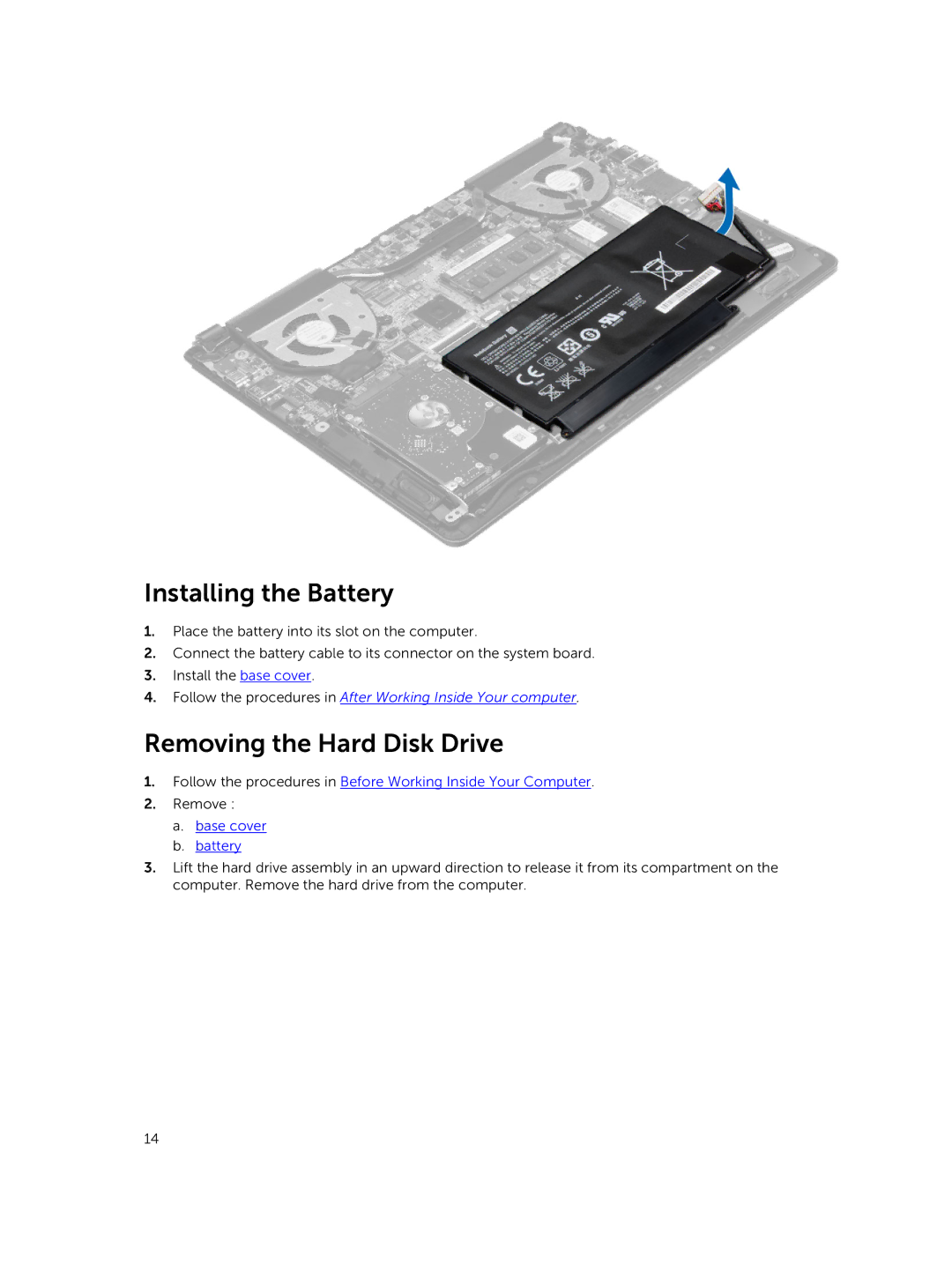 Dell P41G002 owner manual Installing the Battery, Removing the Hard Disk Drive, Base cover Battery 