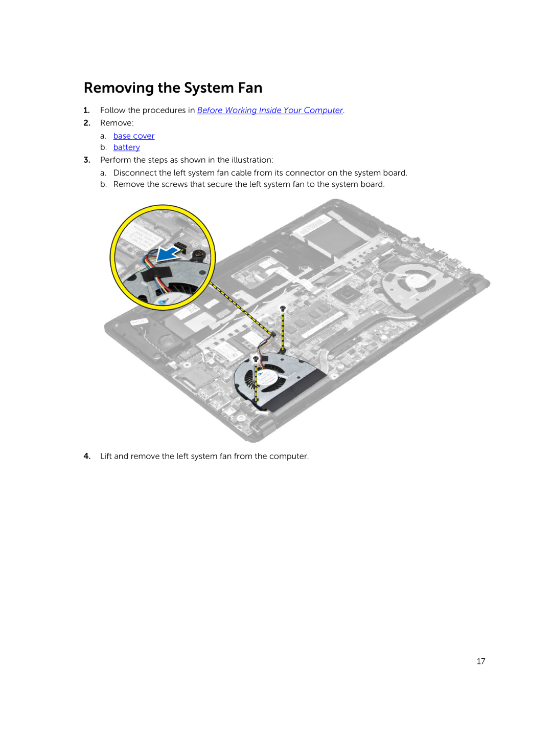 Dell P41G002 owner manual Removing the System Fan 