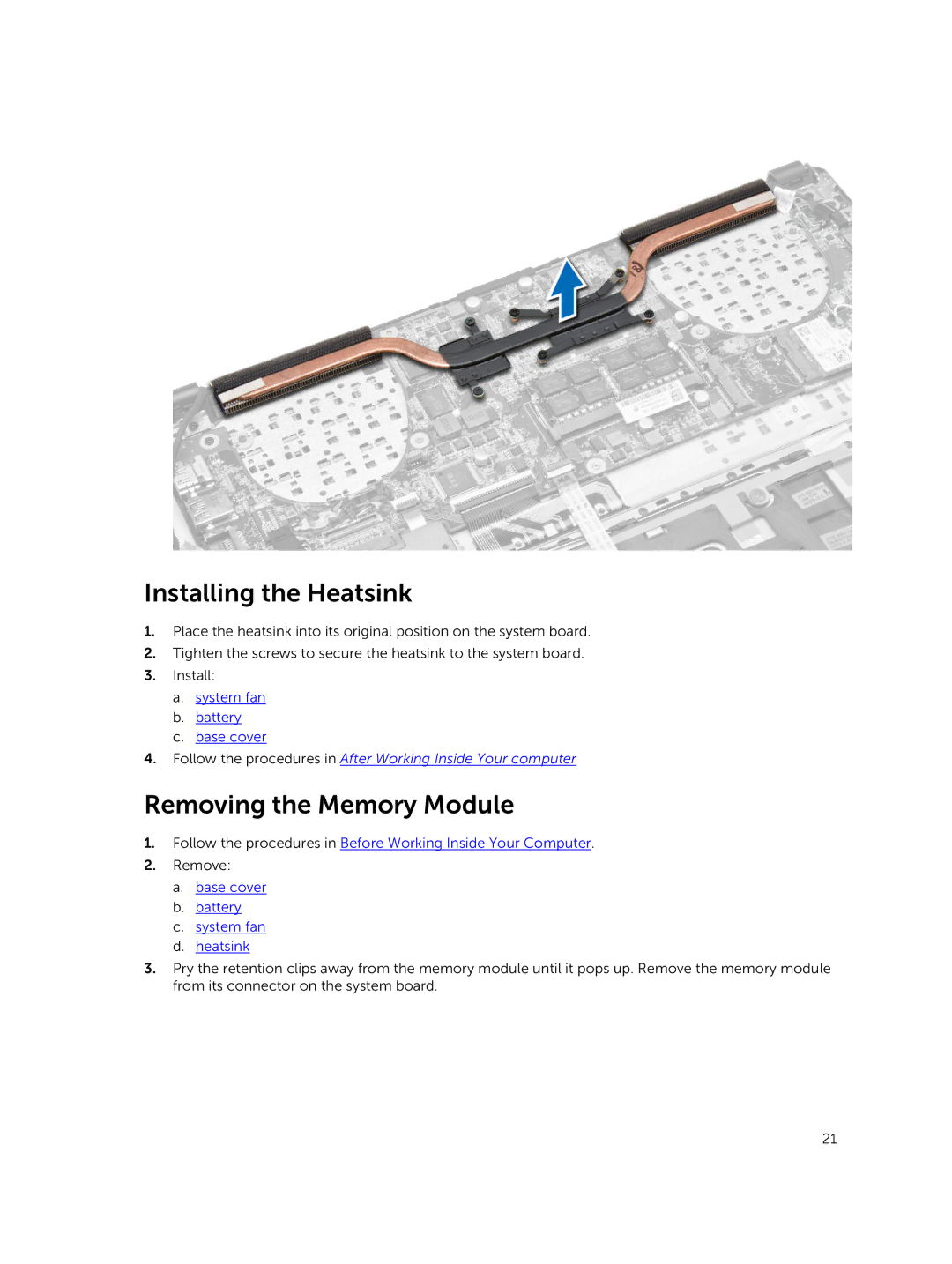 Dell P41G002 owner manual Installing the Heatsink, Removing the Memory Module, System fan Battery Base cover 