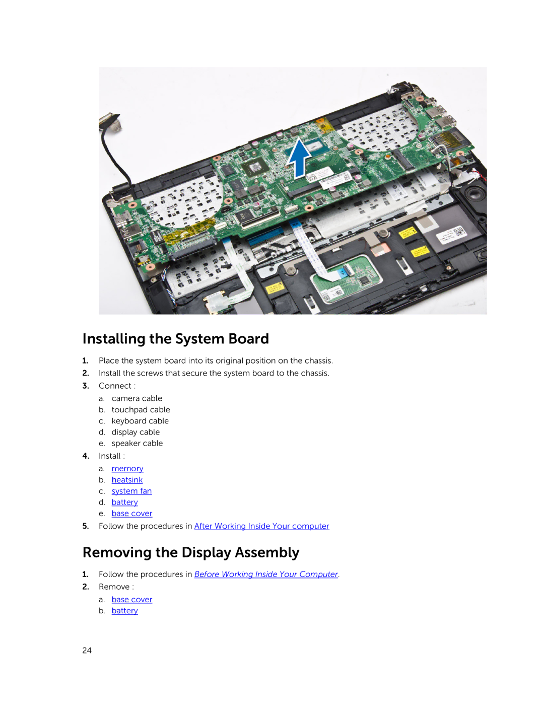 Dell P41G002 owner manual Installing the System Board, Removing the Display Assembly 