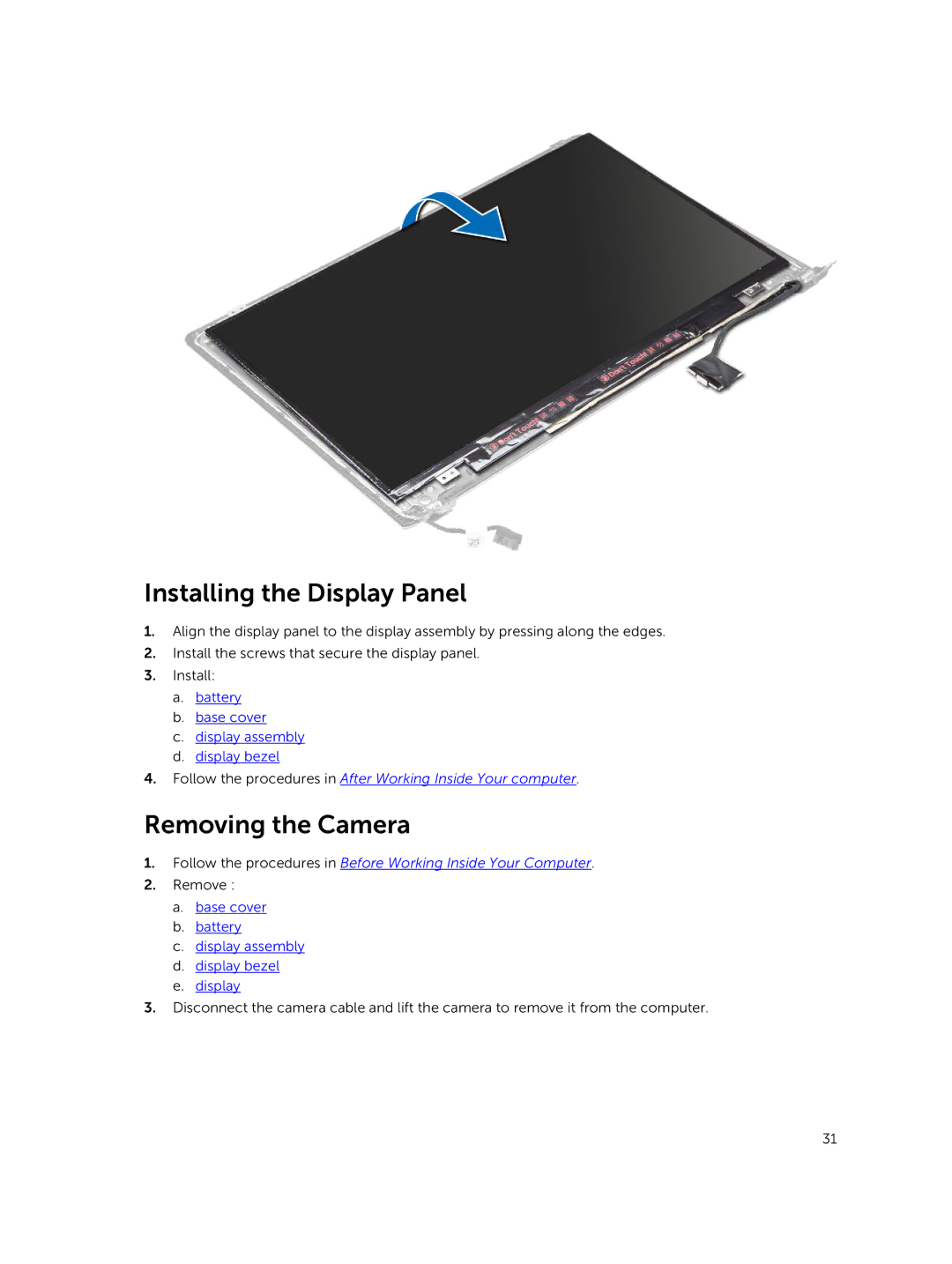 Dell P41G002 Installing the Display Panel, Removing the Camera, Battery Base cover Display assembly Display bezel 