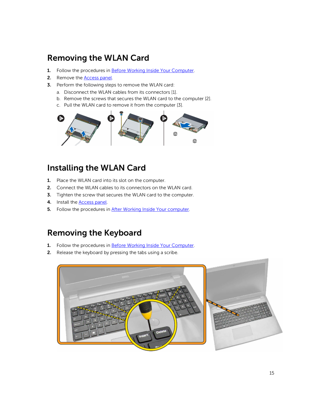 Dell P45F001 owner manual Removing the Wlan Card, Installing the Wlan Card, Removing the Keyboard 