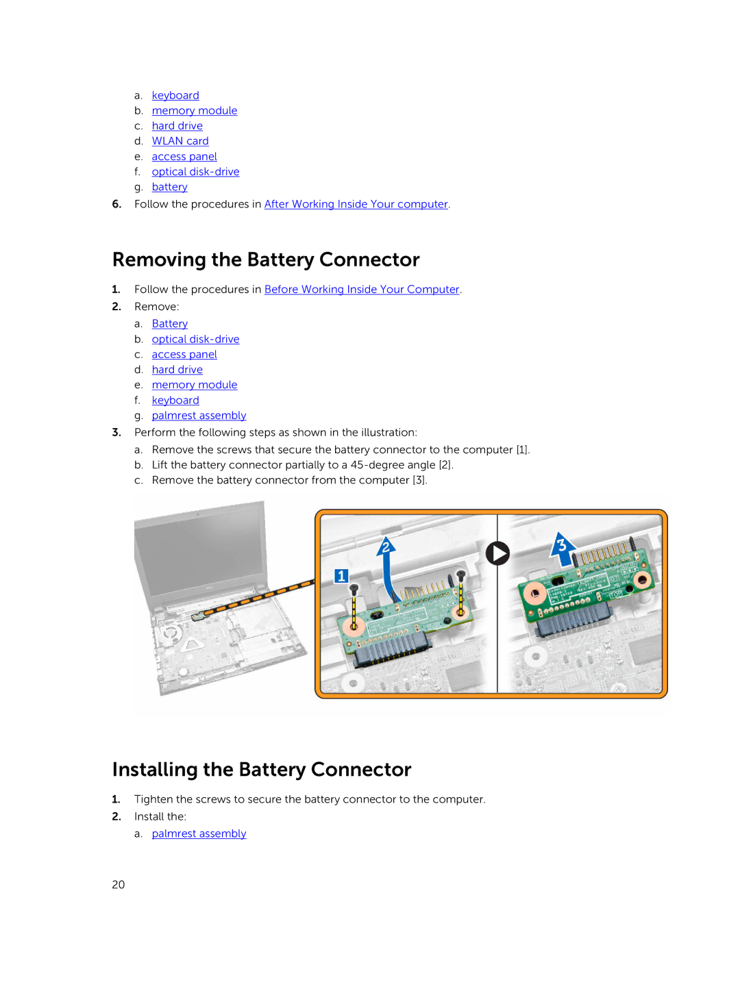 Dell P45F001 owner manual Removing the Battery Connector, Installing the Battery Connector 