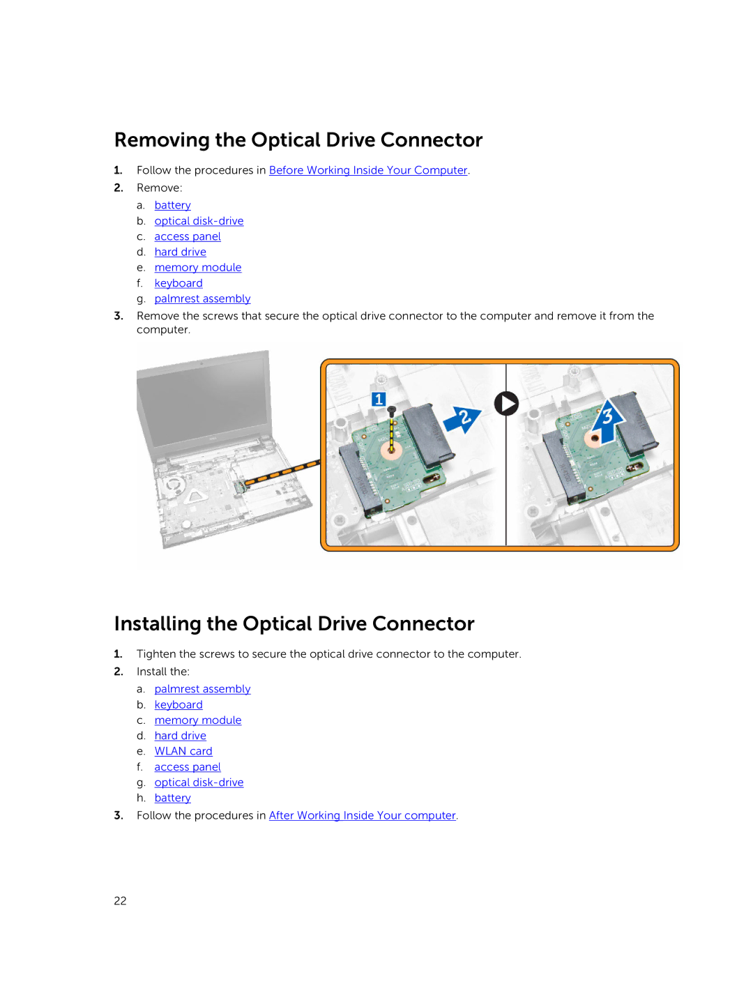 Dell P45F001 owner manual Removing the Optical Drive Connector, Installing the Optical Drive Connector 