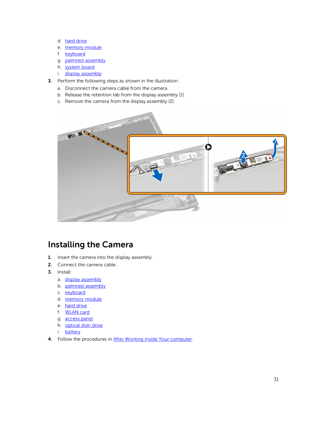 Dell P45F001 owner manual Installing the Camera 