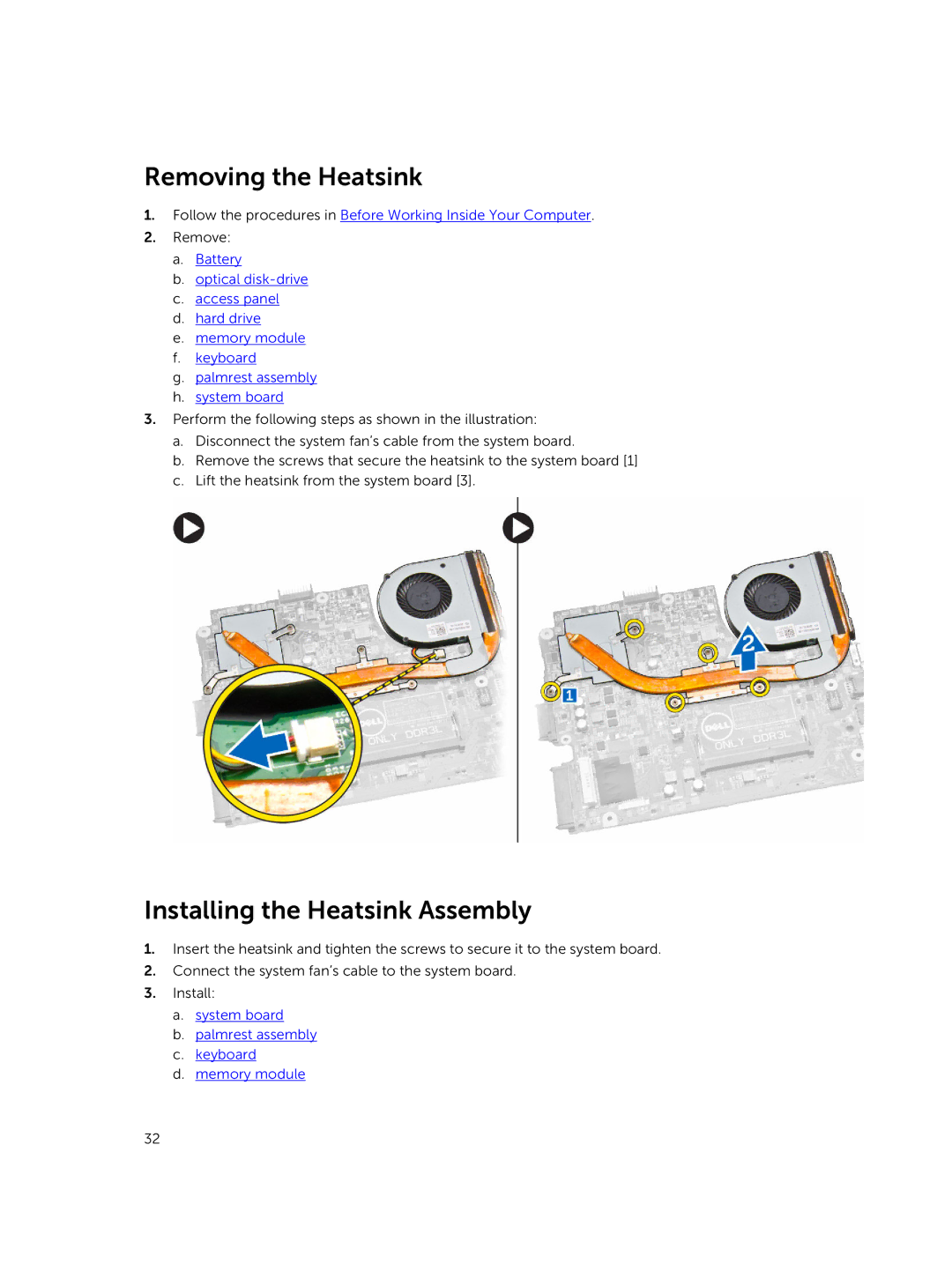 Dell P45F001 owner manual Removing the Heatsink, Installing the Heatsink Assembly 