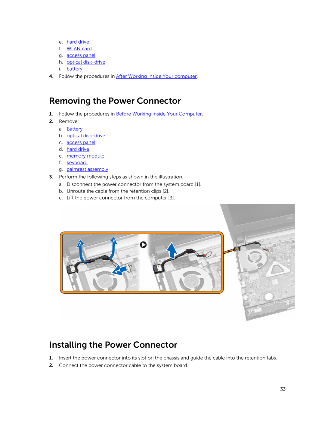 Dell P45F001 owner manual Removing the Power Connector, Installing the Power Connector 