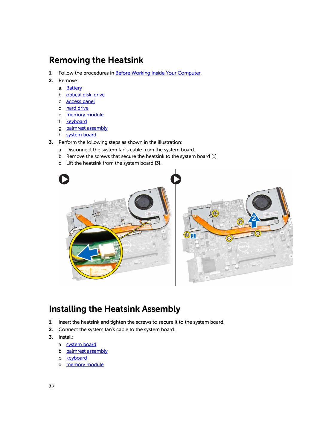 Dell P45F001 owner manual Removing the Heatsink, Installing the Heatsink Assembly 