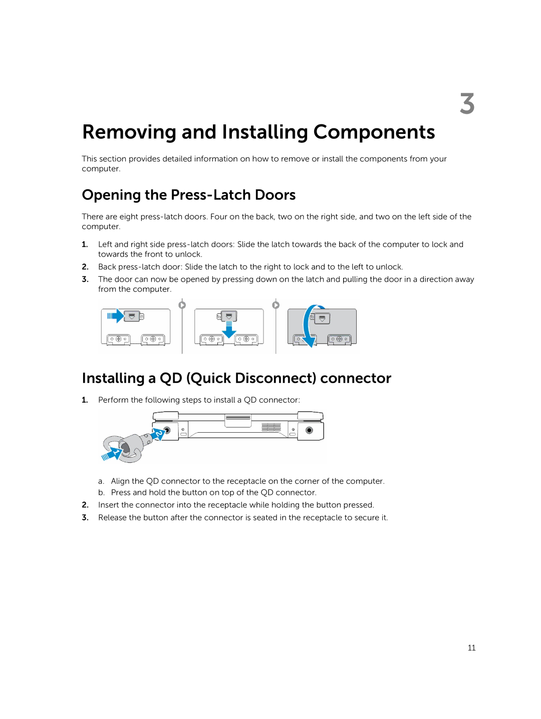 Dell P45G owner manual Opening the Press-Latch Doors, Installing a QD Quick Disconnect connector 