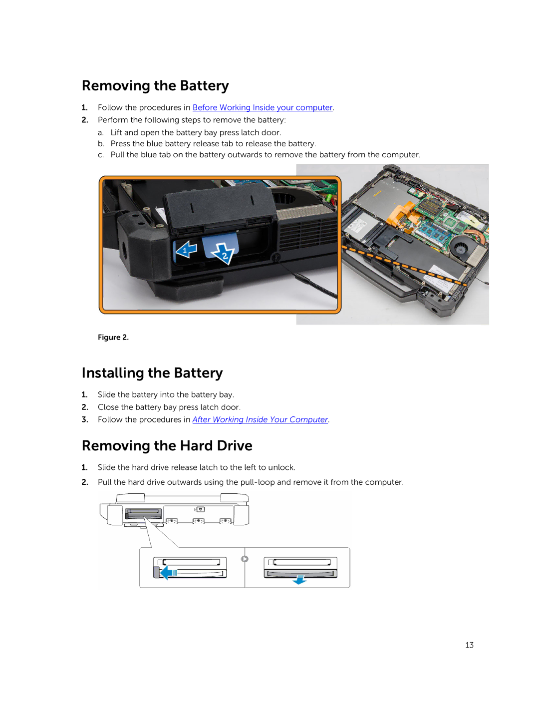 Dell P45G owner manual Removing the Battery, Installing the Battery, Removing the Hard Drive 