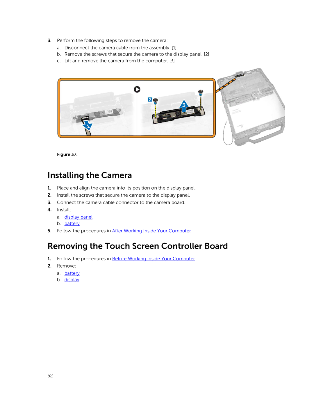 Dell P45G owner manual Installing the Camera, Removing the Touch Screen Controller Board, Battery Display 