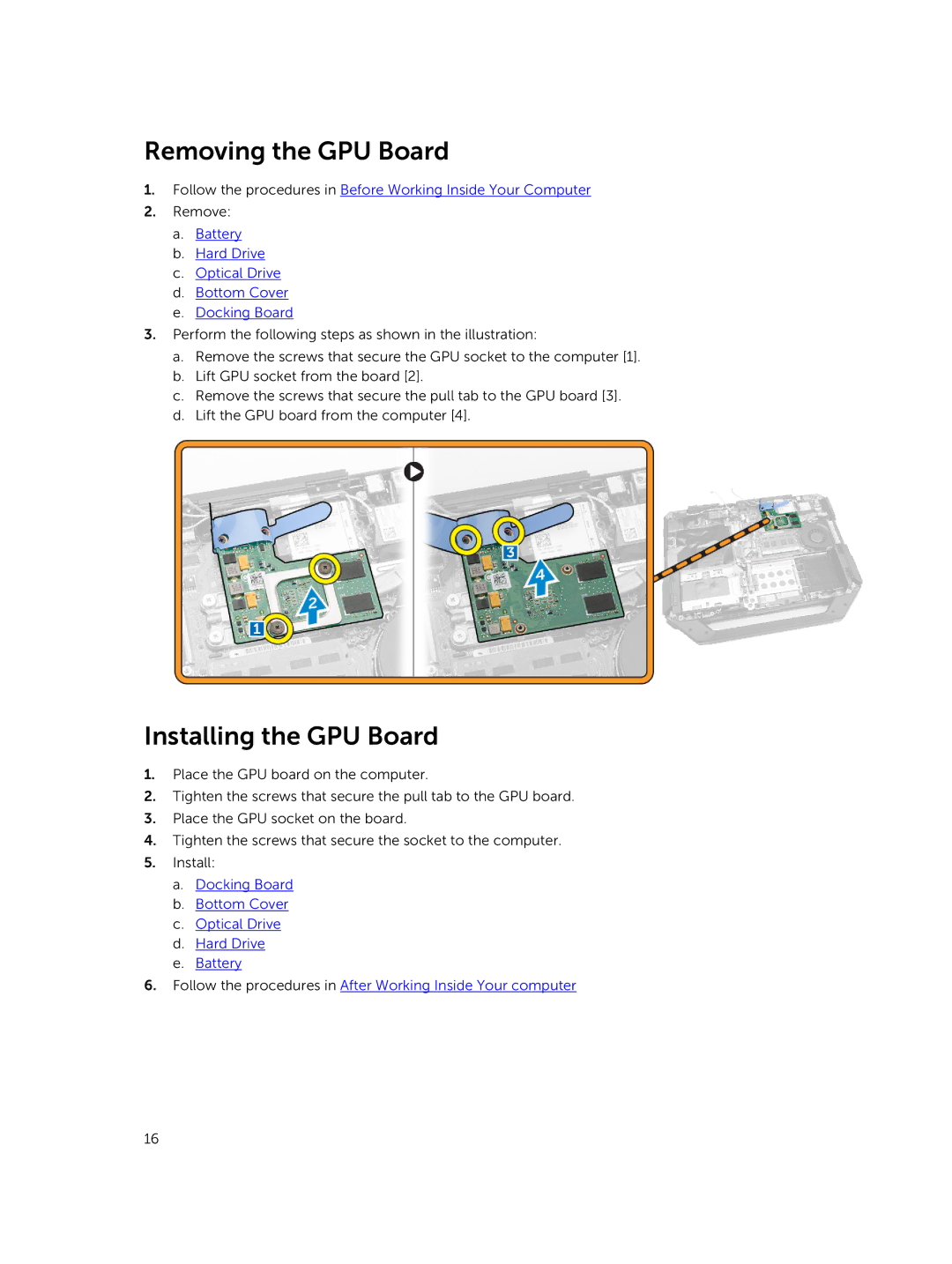 Dell P46G Removing the GPU Board, Installing the GPU Board, Battery Hard Drive Optical Drive Bottom Cover Docking Board 