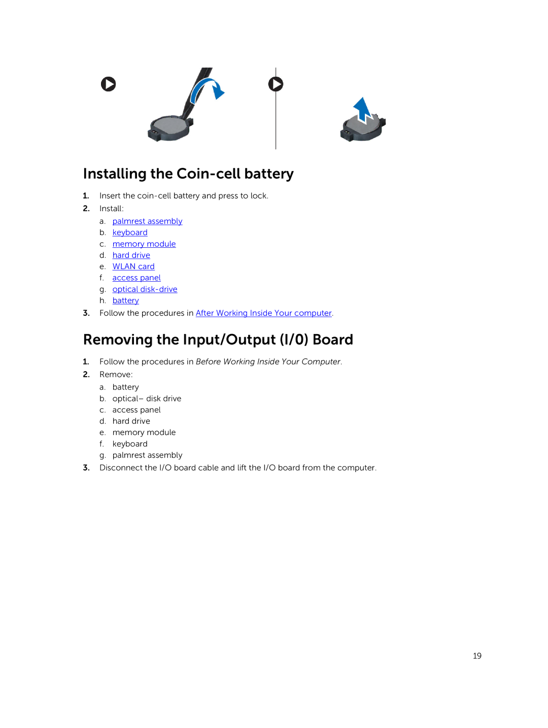 Dell P52G owner manual Installing the Coin-cell battery, Removing the Input/Output I/0 Board 