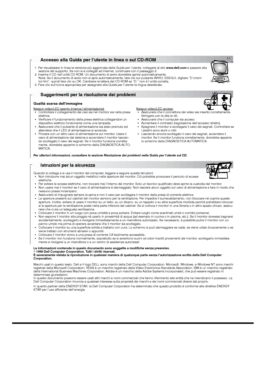 Dell P790 manual Accesso alla Guida per l’utente in linea o sul CD-ROM, Suggerimenti per la risoluzione dei problemi 