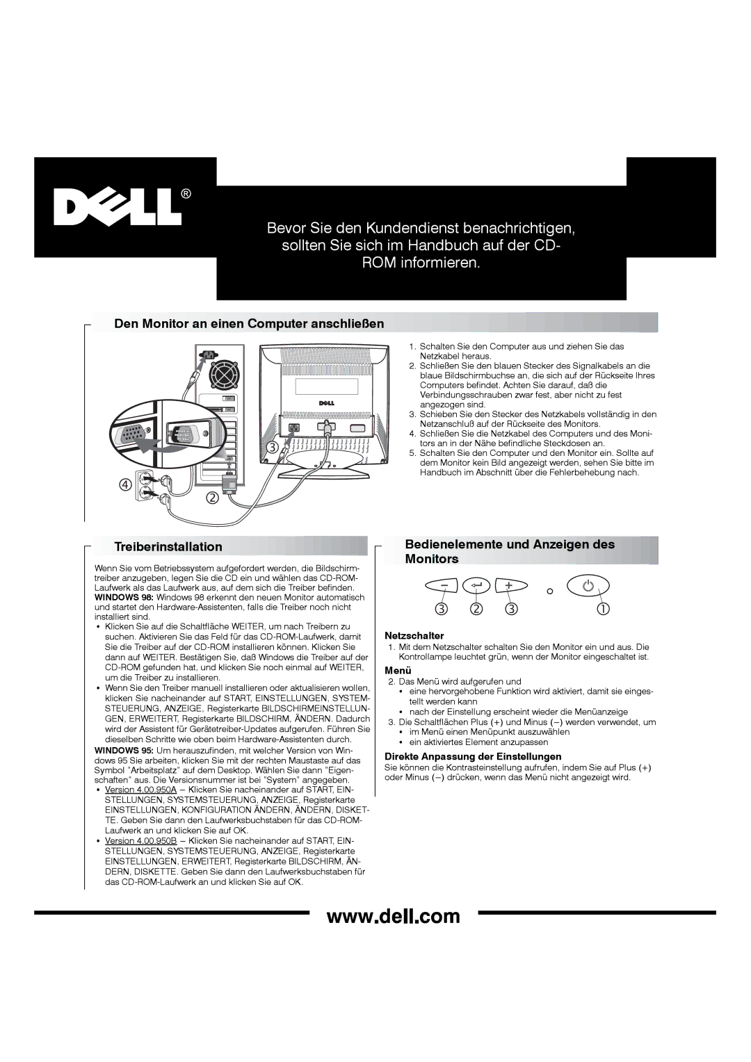 Dell P790 manual Den Monitor an einen Computer anschließen, Treiberinstallation, Bedienelemente und Anzeigen des Monitors 