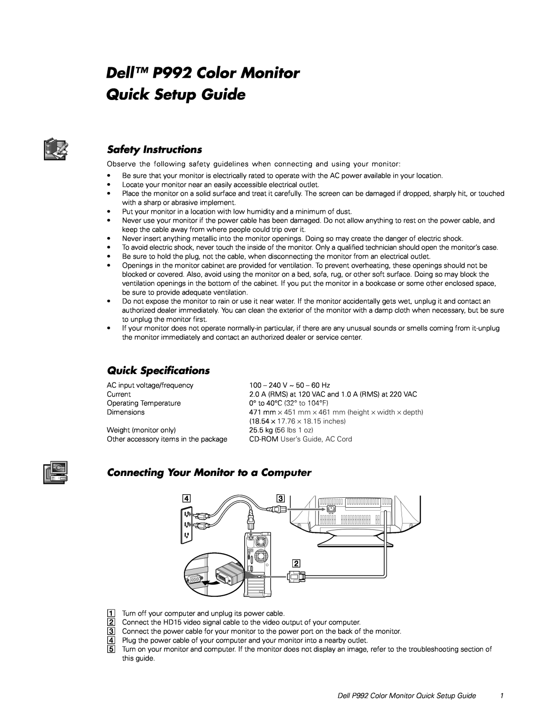 Dell P992 specifications Safety Instructions, Quick Specifications, Connecting Your Monitor to a Computer 