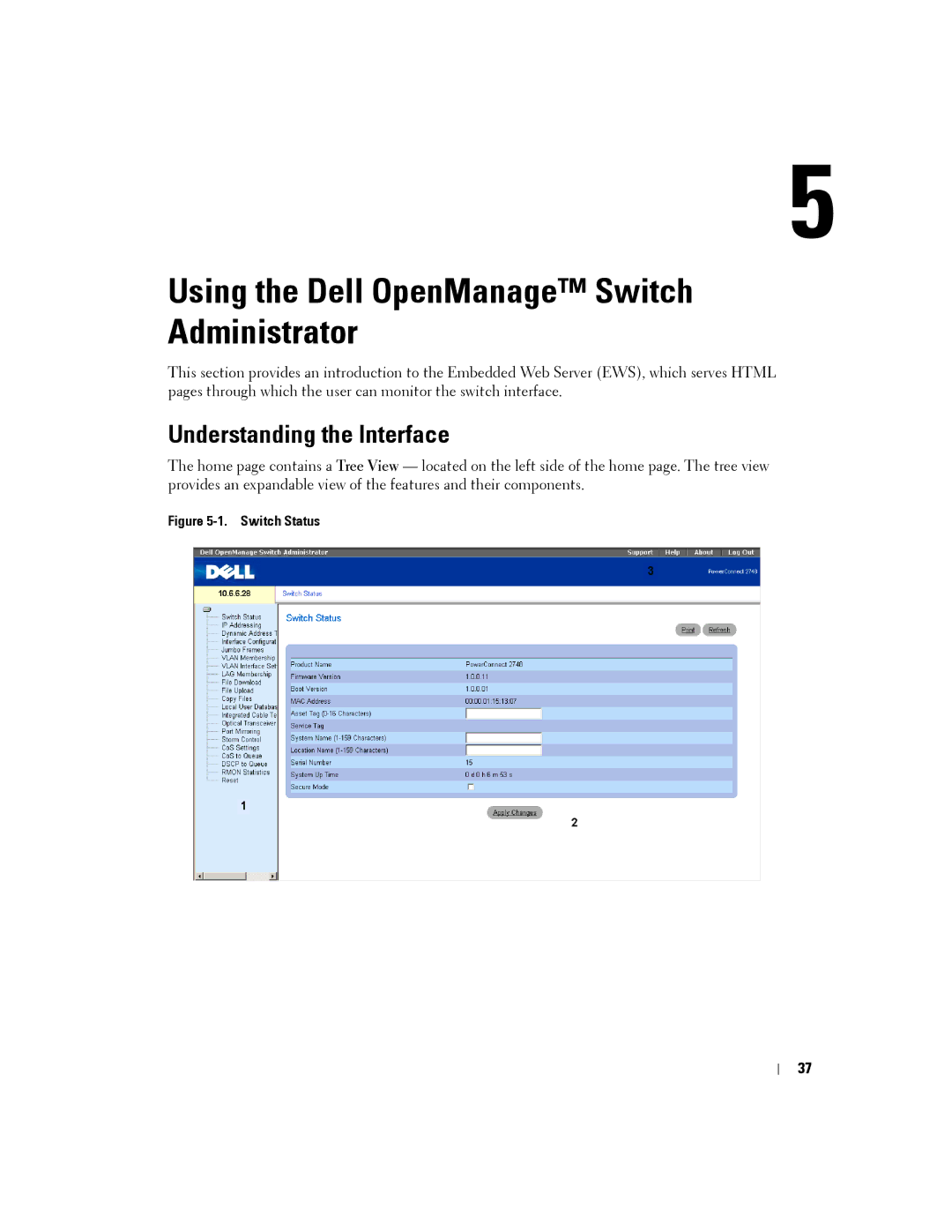 Dell PC2708, PC2748, PC2716, PC2724 manual Using the Dell OpenManage Switch Administrator, Understanding the Interface 