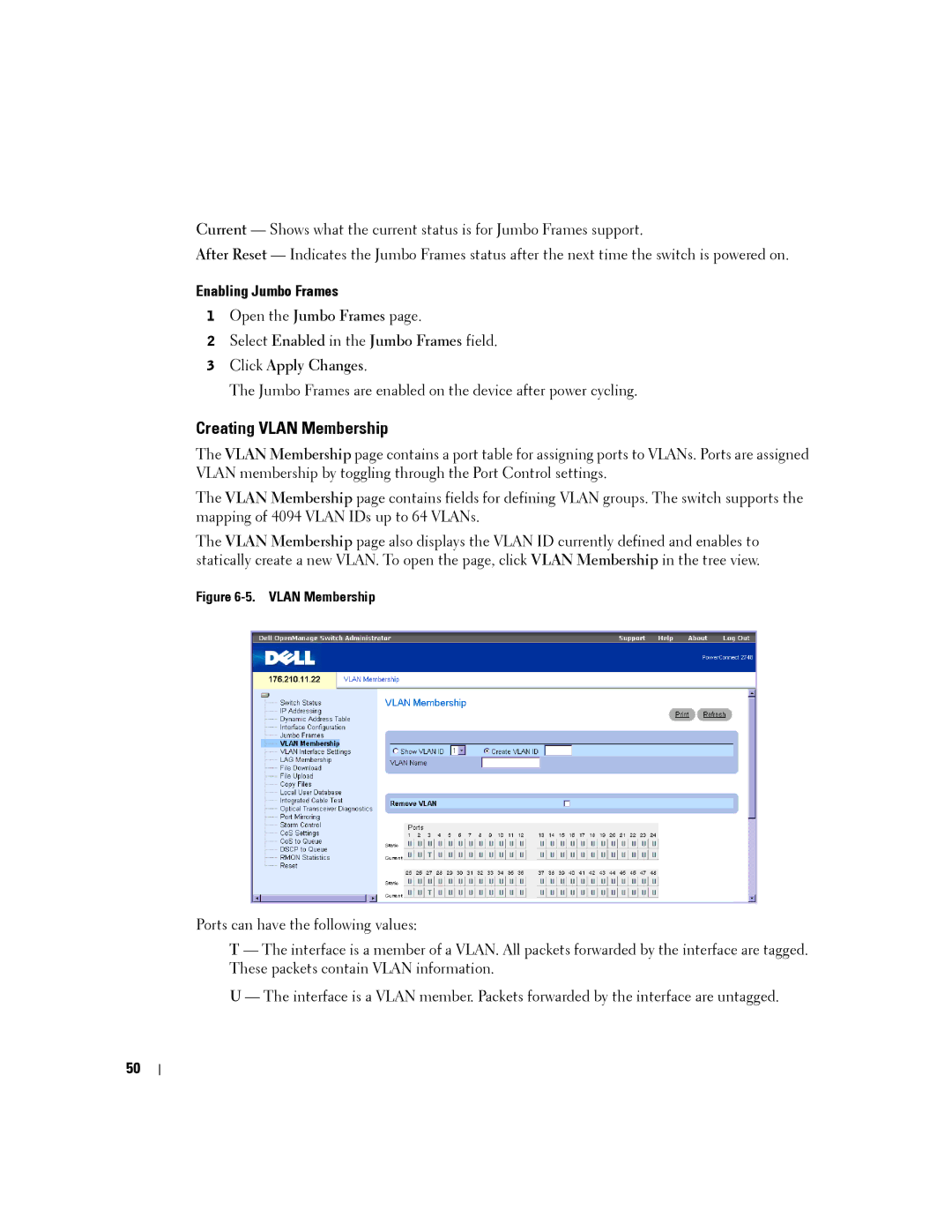 Dell PC2716, PC2748, PC2708, PC2724 manual Creating Vlan Membership, Enabling Jumbo Frames 