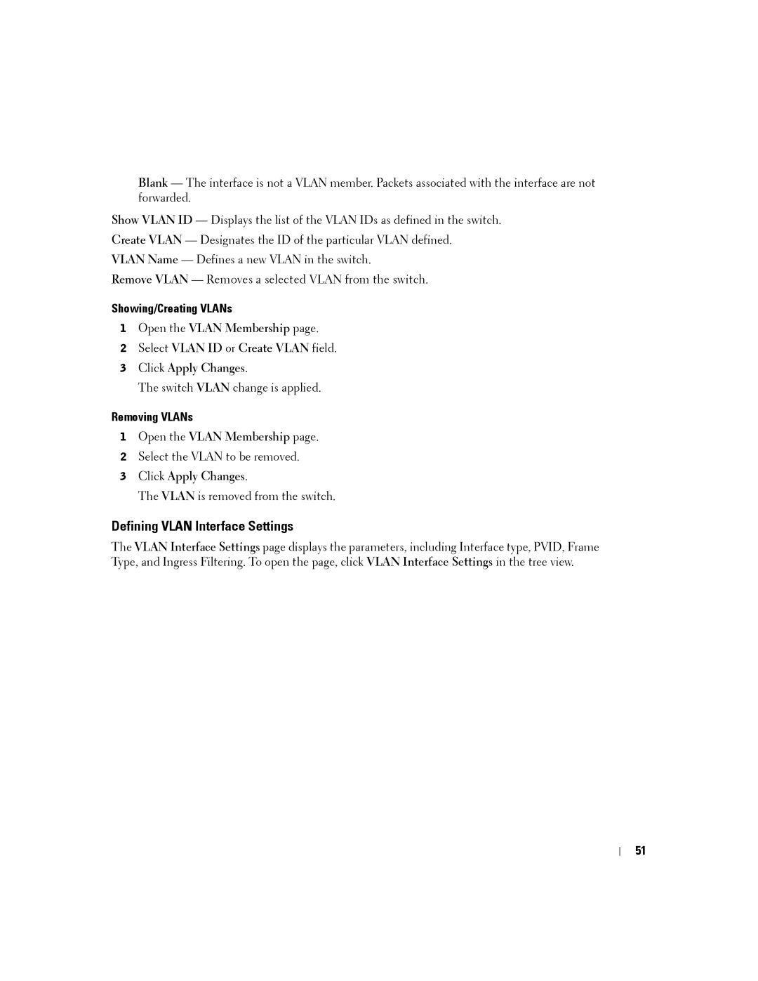 Dell PC2724, PC2748 Defining Vlan Interface Settings, Showing/Creating VLANs, Removing VLANs, Open the Vlan Membership 