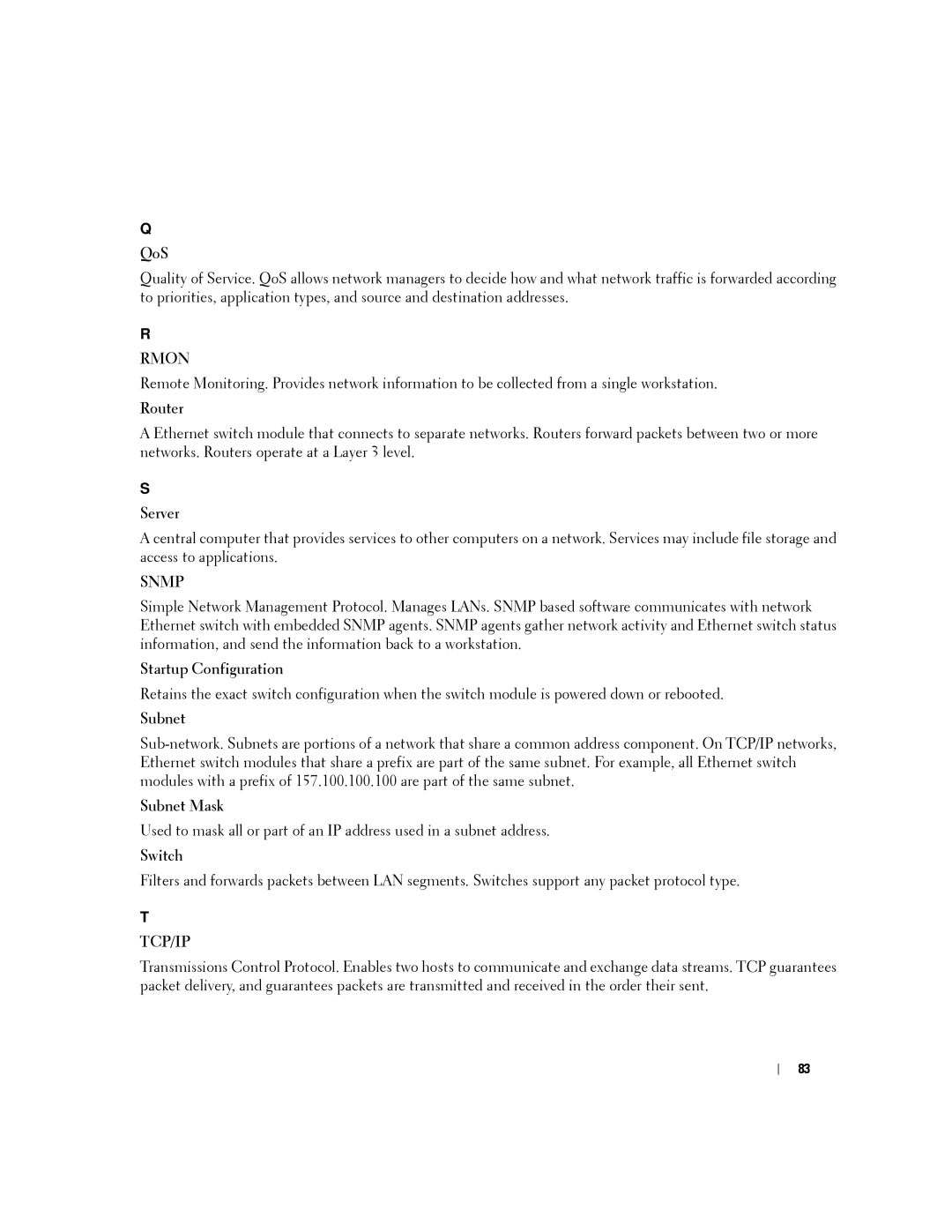 Dell PC2724, PC2748, PC2708, PC2716 manual QoS, Router, Server, Startup Configuration, Subnet Mask, Switch 