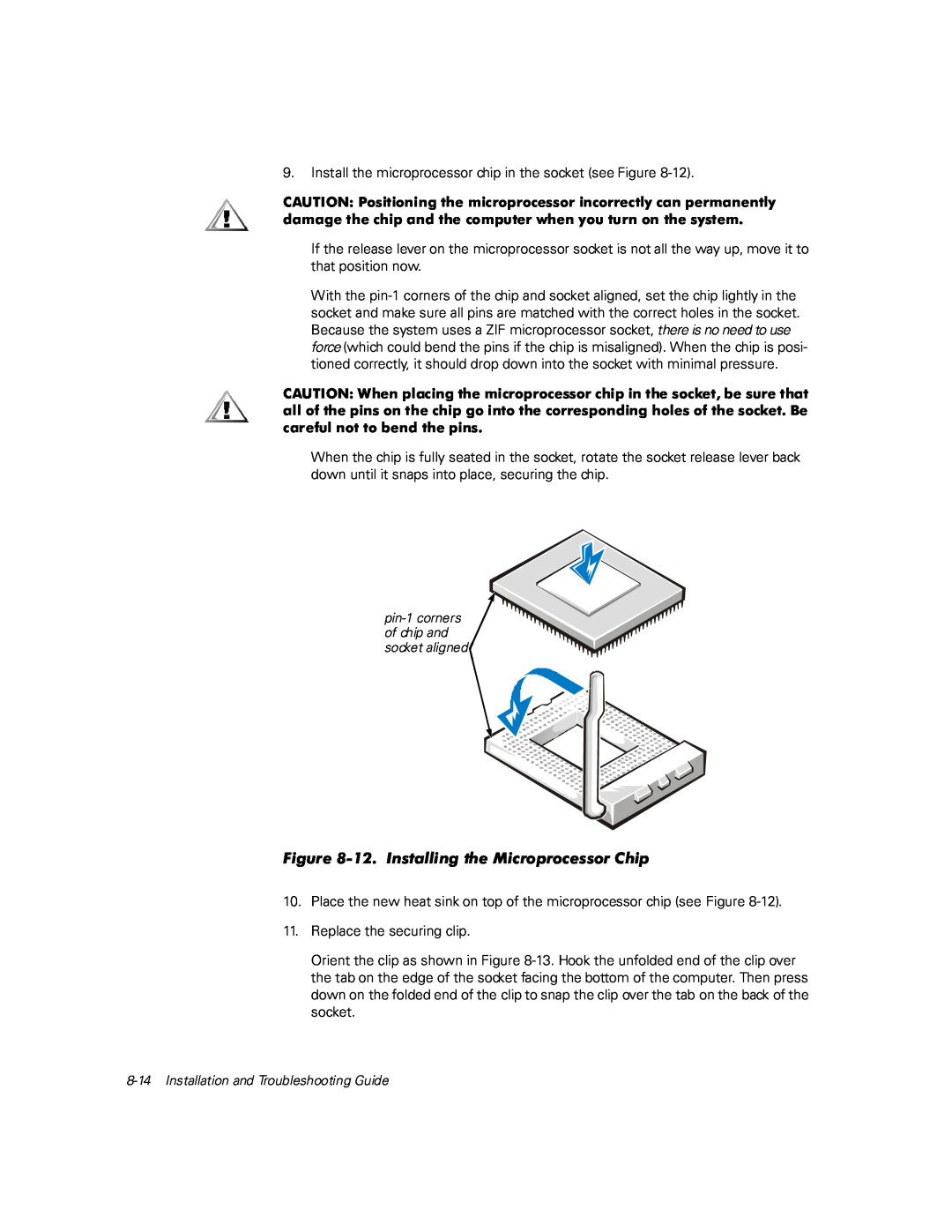 Dell PCI3 manual Install the microprocessor chip in the socket see Figure 