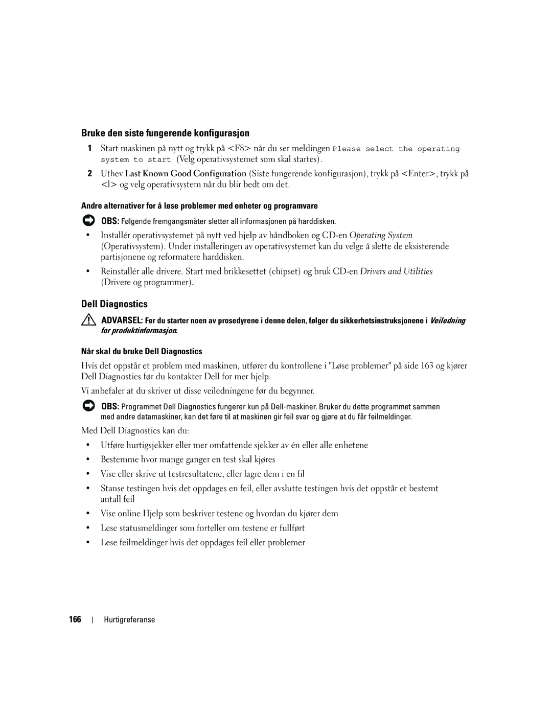 Dell PD050 manual Bruke den siste fungerende konfigurasjon, Når skal du bruke Dell Diagnostics, 166 