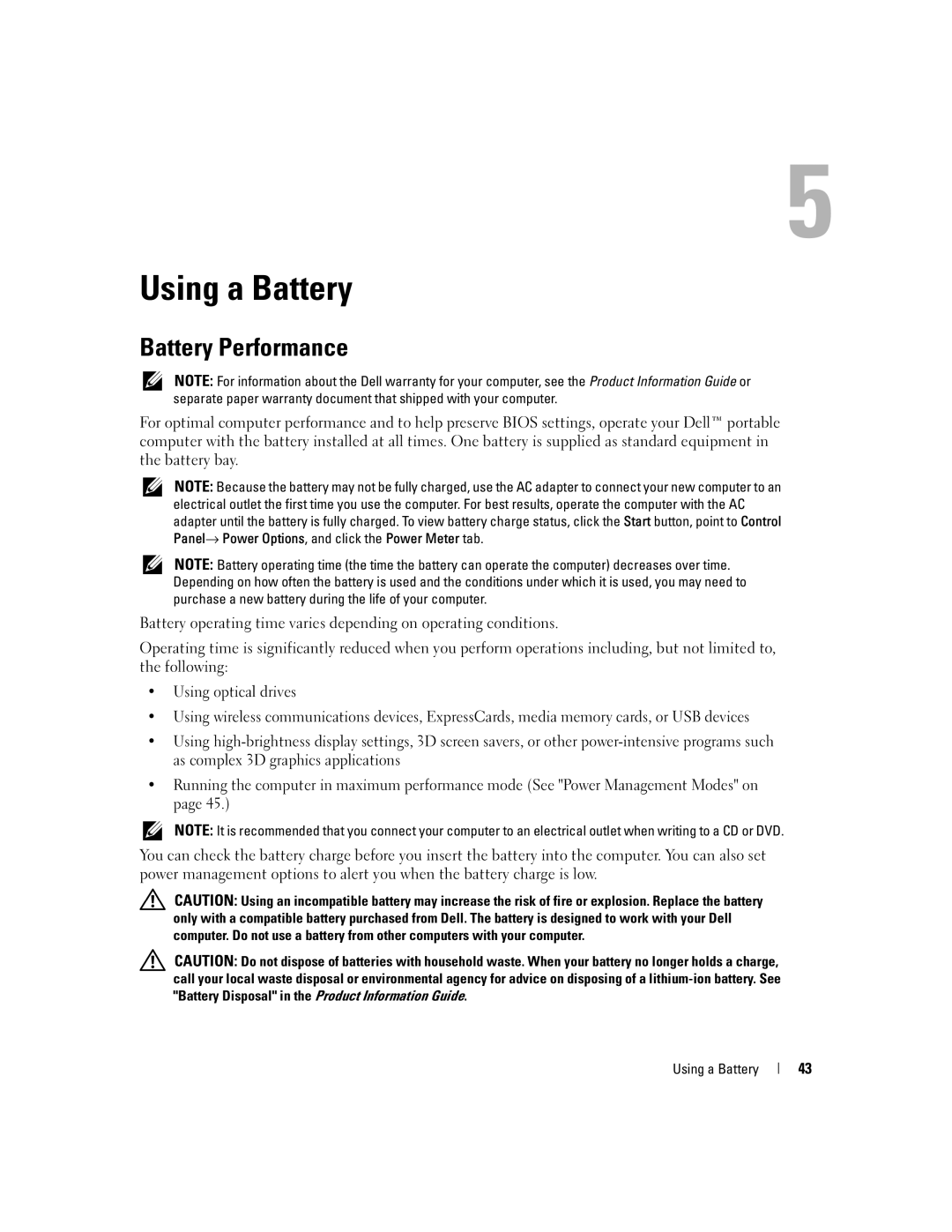 Dell PD598 owner manual Using a Battery, Battery Performance 