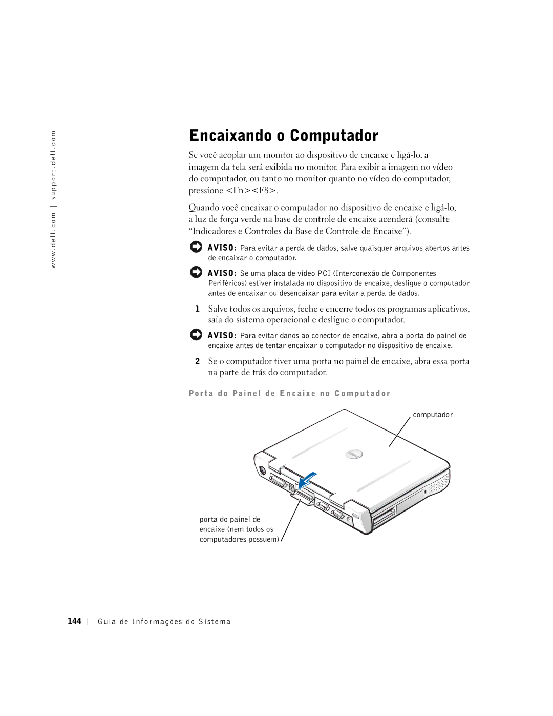 Dell PDX manual Encaixando o Computador 