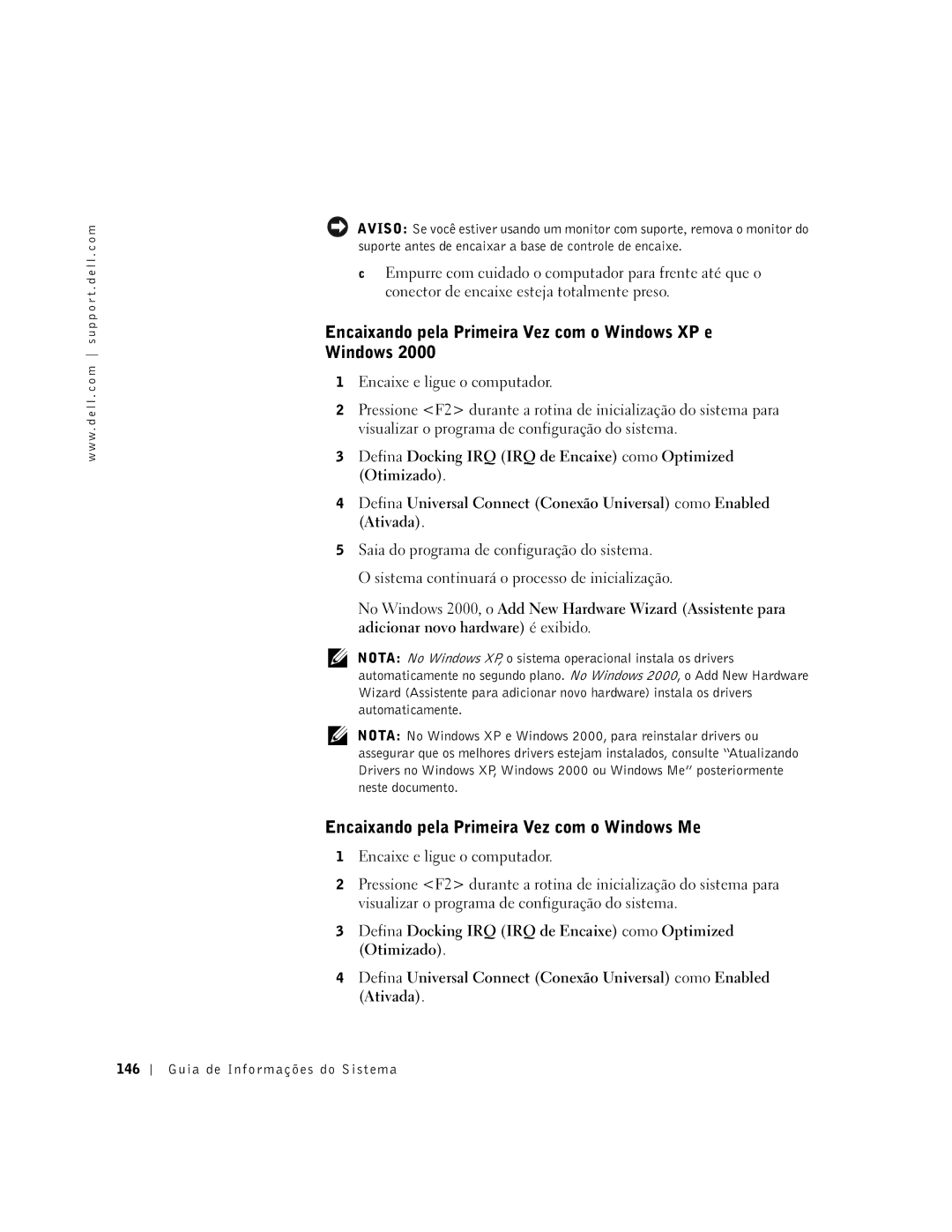 Dell PDX manual Encaixando pela Primeira Vez com o Windows XP e, Encaixando pela Primeira Vez com o Windows Me 