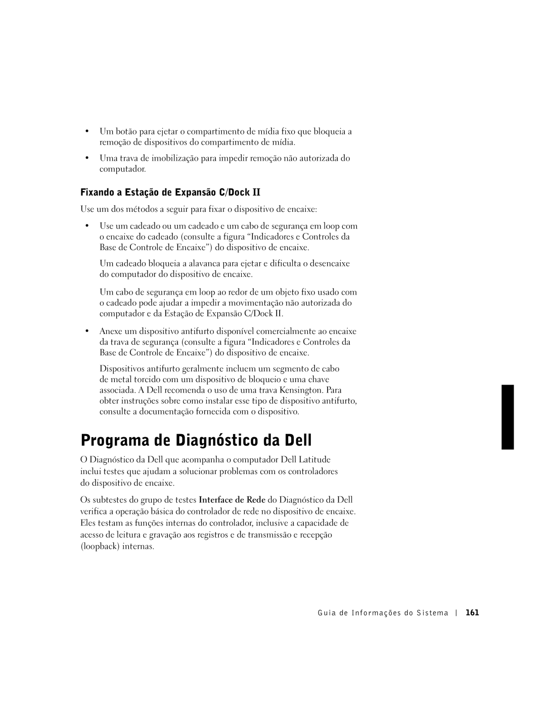 Dell PDX manual Programa de Diagnóstico da Dell, Fixando a Estação de Expansão C/Dock 