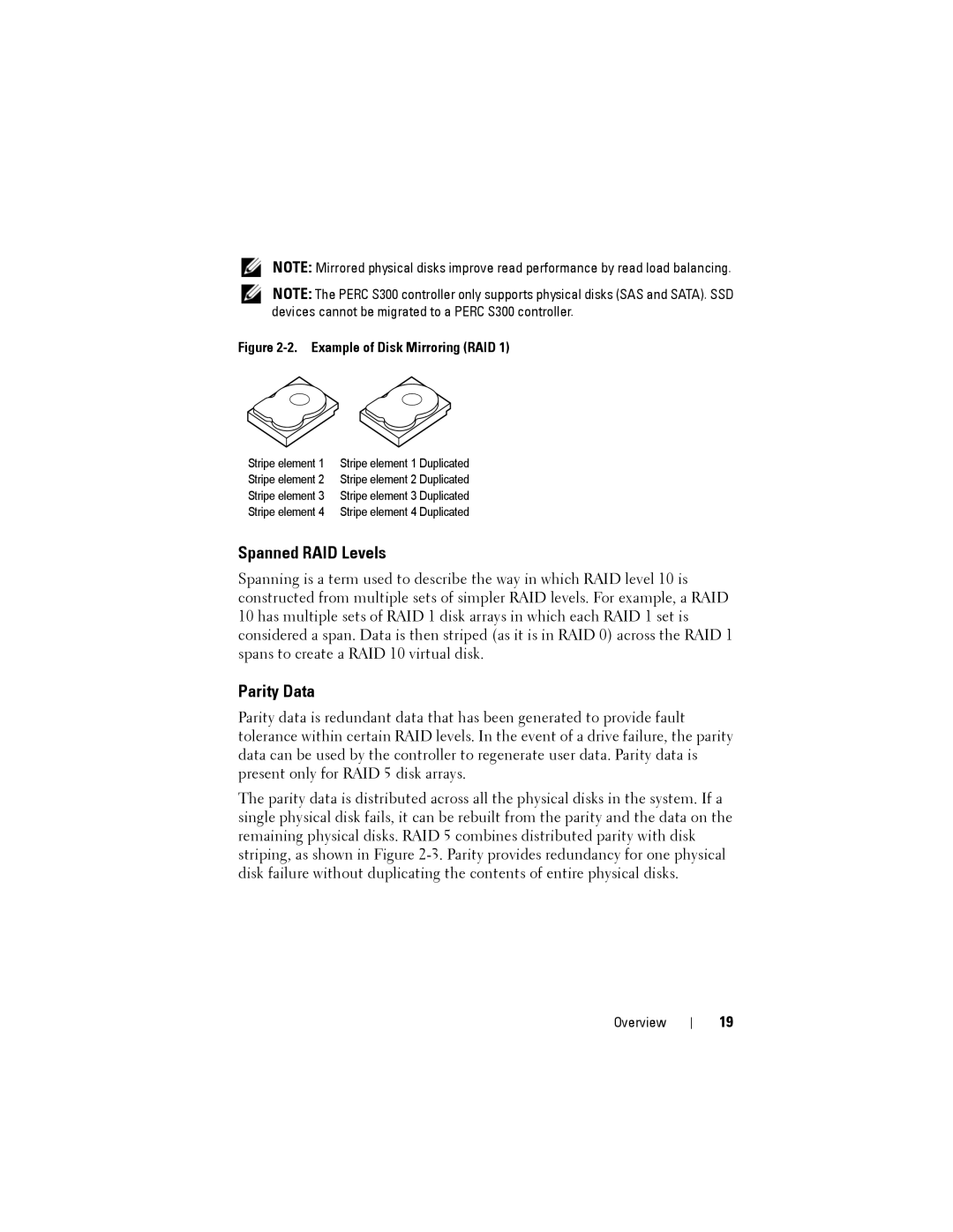 Dell PERC S300, (PERC) S100 manual Spanned RAID Levels, Parity Data 