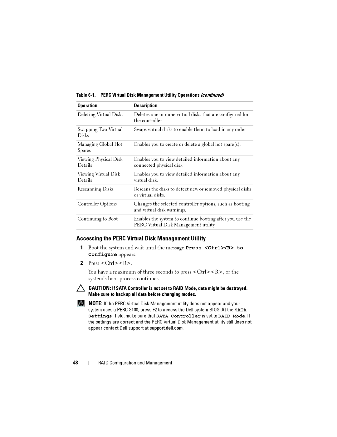 Dell (PERC) S100, PERC S300 manual Accessing the Perc Virtual Disk Management Utility 