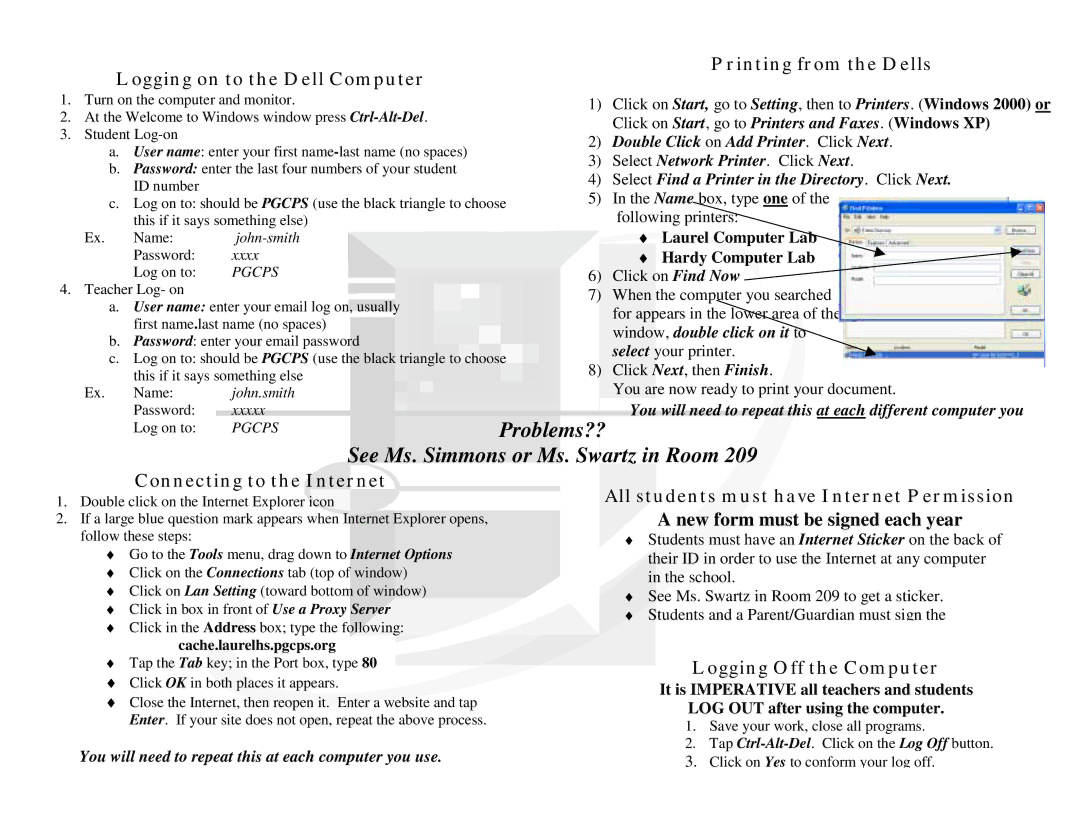 Dell Personal Computer manual Logging on to the Dell Computer Printing from the Dells, Connecting to Internet 