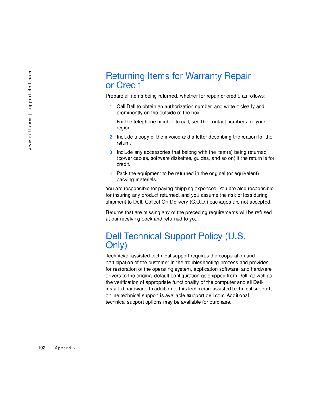 Dell PP01L manual Returning Items for Warranty Repair or Credit, Dell Technical Support Policy U.S. Only, Ap pe nd i 